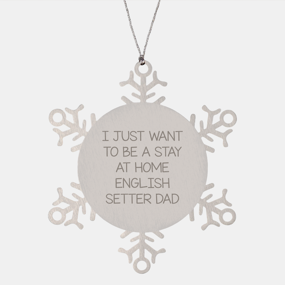 English Setter Dad Snowflake Ornament Gift from Men to English Setter Dog - Image 1