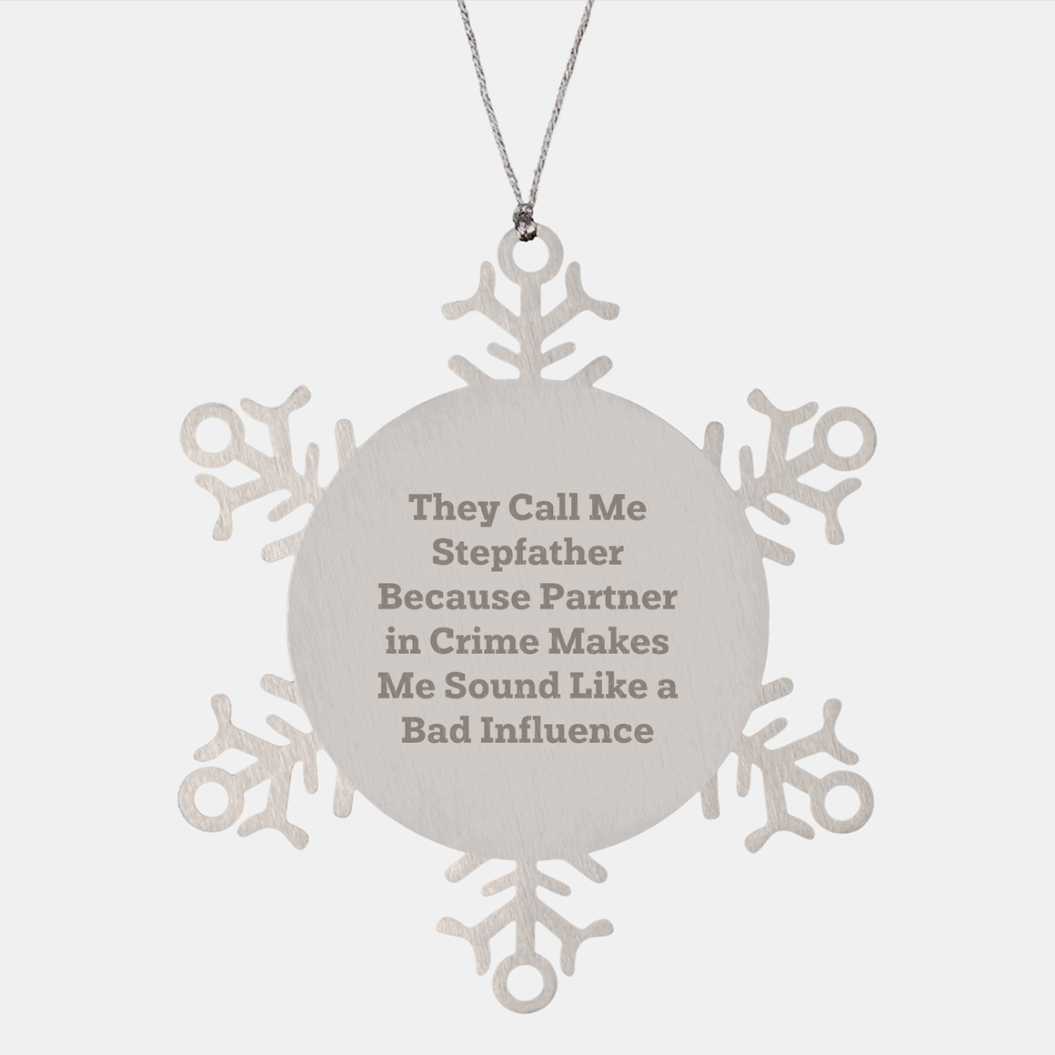 Stepfather Snowflake Ornament Gifts from Men to Stepfather, Funny Christmas Ornament for Dad, Partner in Crime Makes Me Sound Like a Bad Influence - Image 1