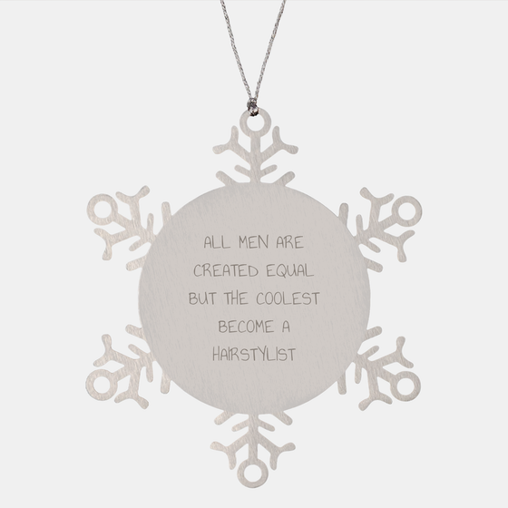 Funny Hairstylist Gifts from Friends, Coworkers, or Family - Snowflake Ornament Quotes for Christmas - Image 1