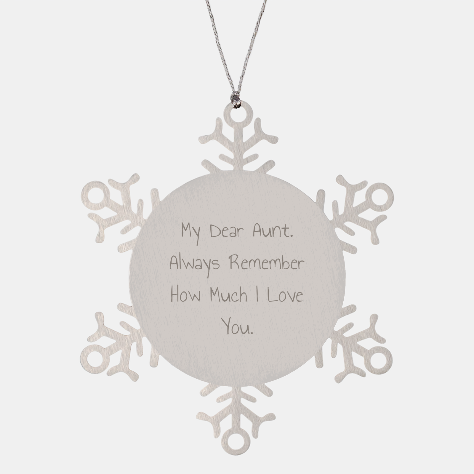 Funny Aunt Snowflake Ornament Gifts for Her, Gifts from Family, Aunt Gifts for Christmas, 'My Dear Aunt. Always Remember How Much I Love You.' - Image 1
