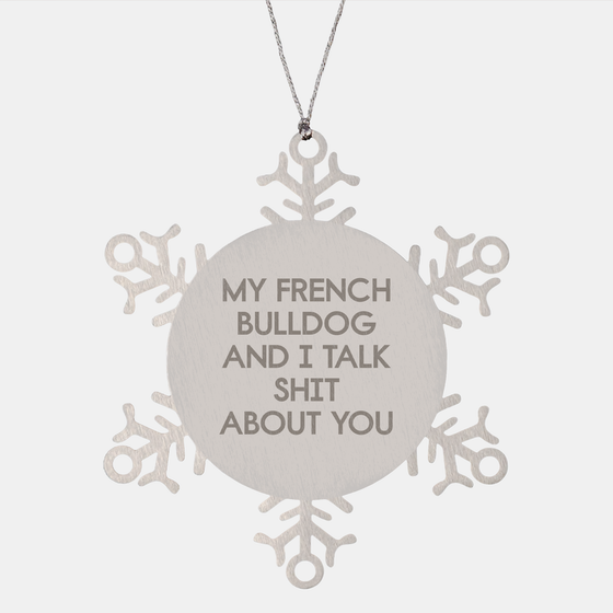 French Bulldog Snowflake Ornament Gifts from Friends to Men for Christmas Unique Presents - Image 1