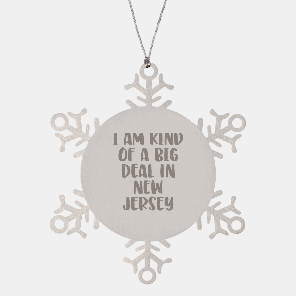 I Am Kind Of A Prime Selection In New Jersey Snowflake Ornament Gifts from Friends and Family for Christmas - Image 1