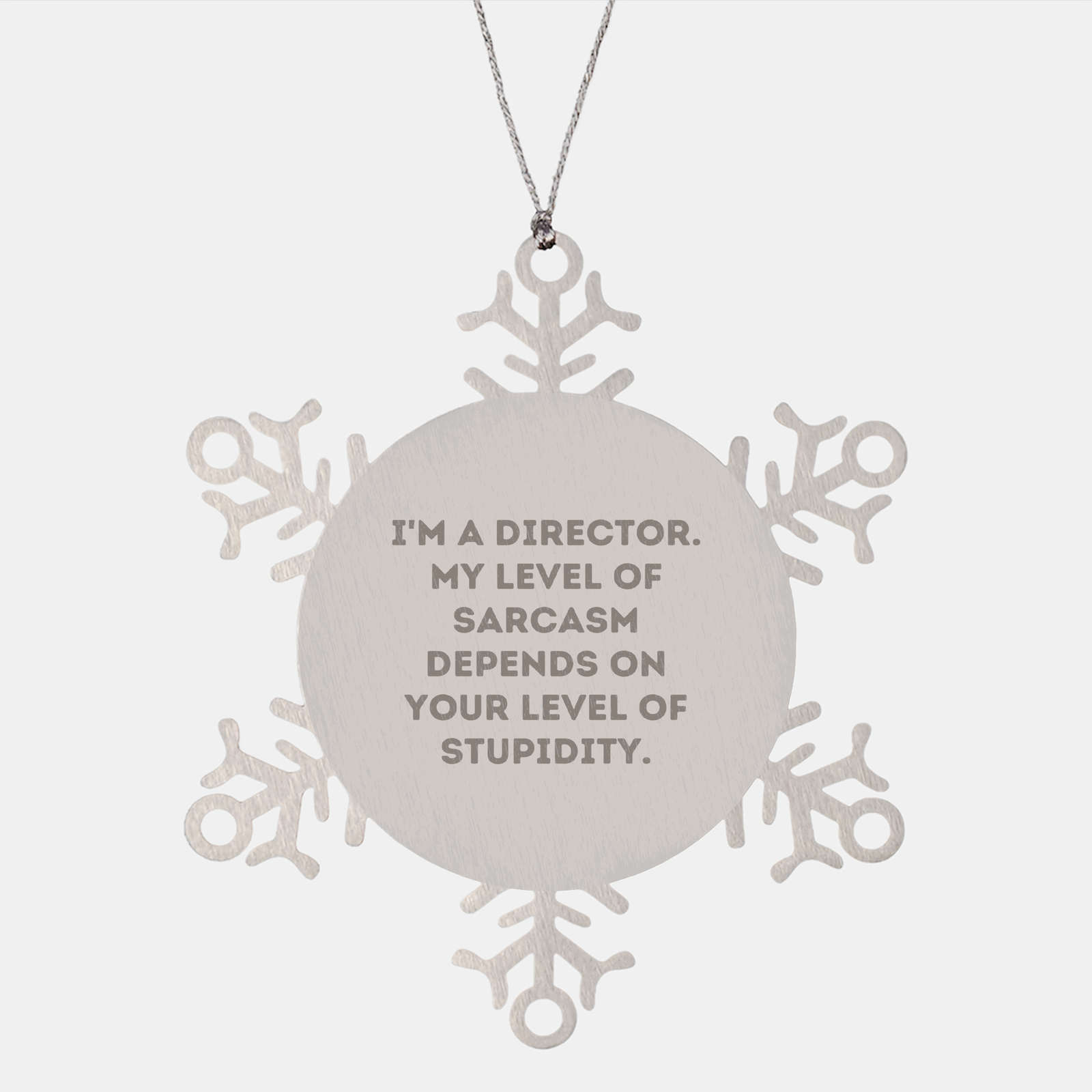 Gifts from Men for Director Snowflake Ornament Funny Quote Christmas - Image 1