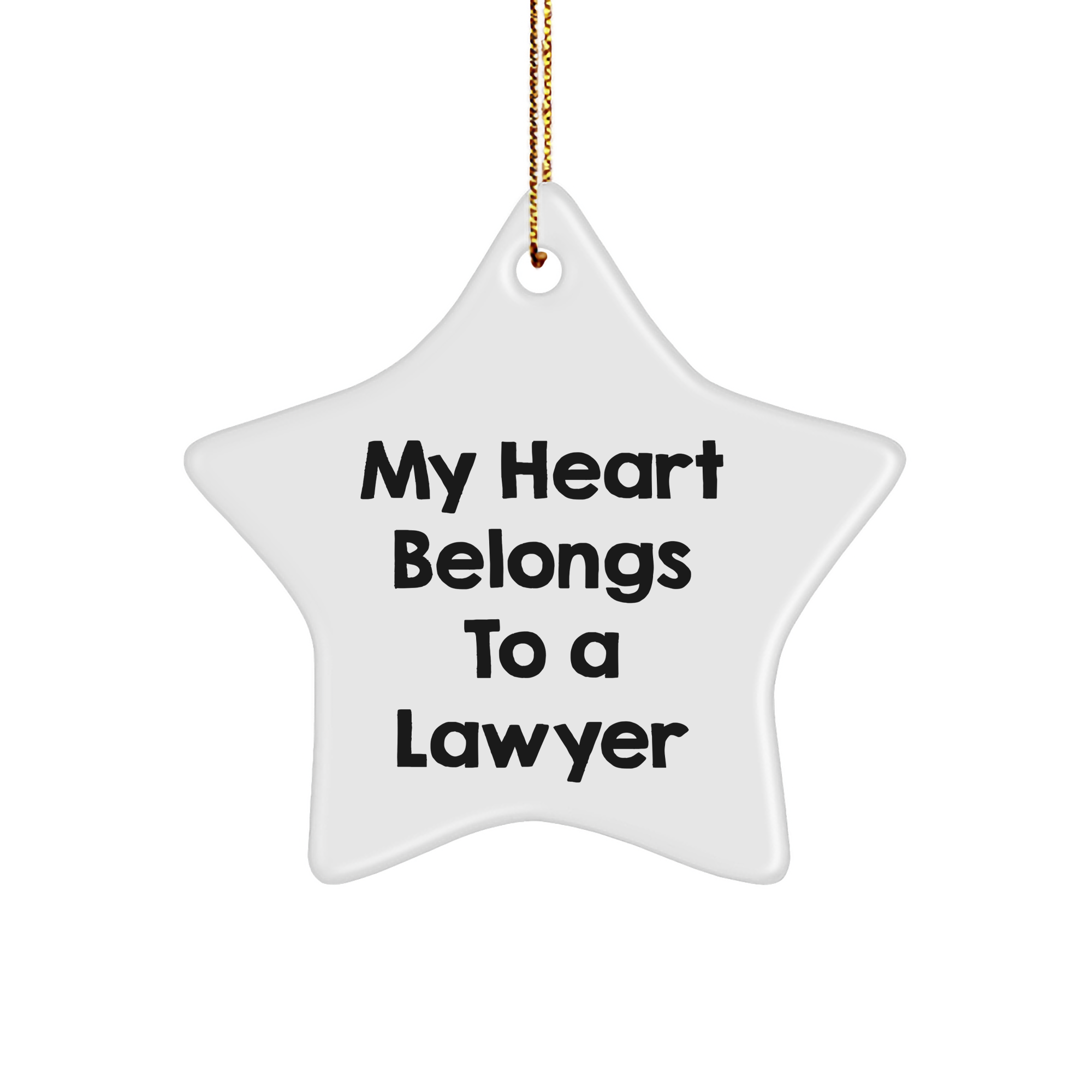 Funny Lawyer Gifts from Friends - My Heart Belongs To A Lawyer Star Ornament, Christmas Unique Gifts for Lawyer, Women, Men, Family, Coworkers - Image 1