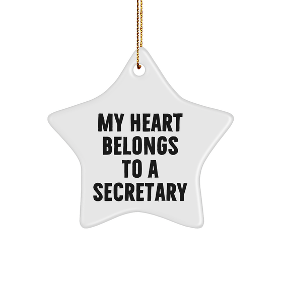 Funny Secretary Gifts - 'My Heart Belongs To A Secretary' Star Ornament, Handcrafted for Christmas, Gifts for Her, Gifts from Family, Friends, or Coworkers - Image 1