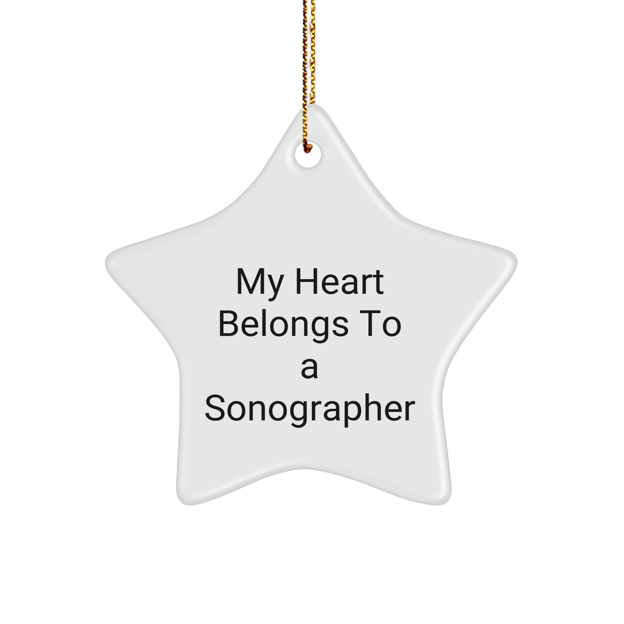 Sonographer Gifts from Friends, Gifts for Sonographer, Star Ornament, 'My Heart Belongs To A Sonographer', Funny Christmas Unique Gifts - Image 1