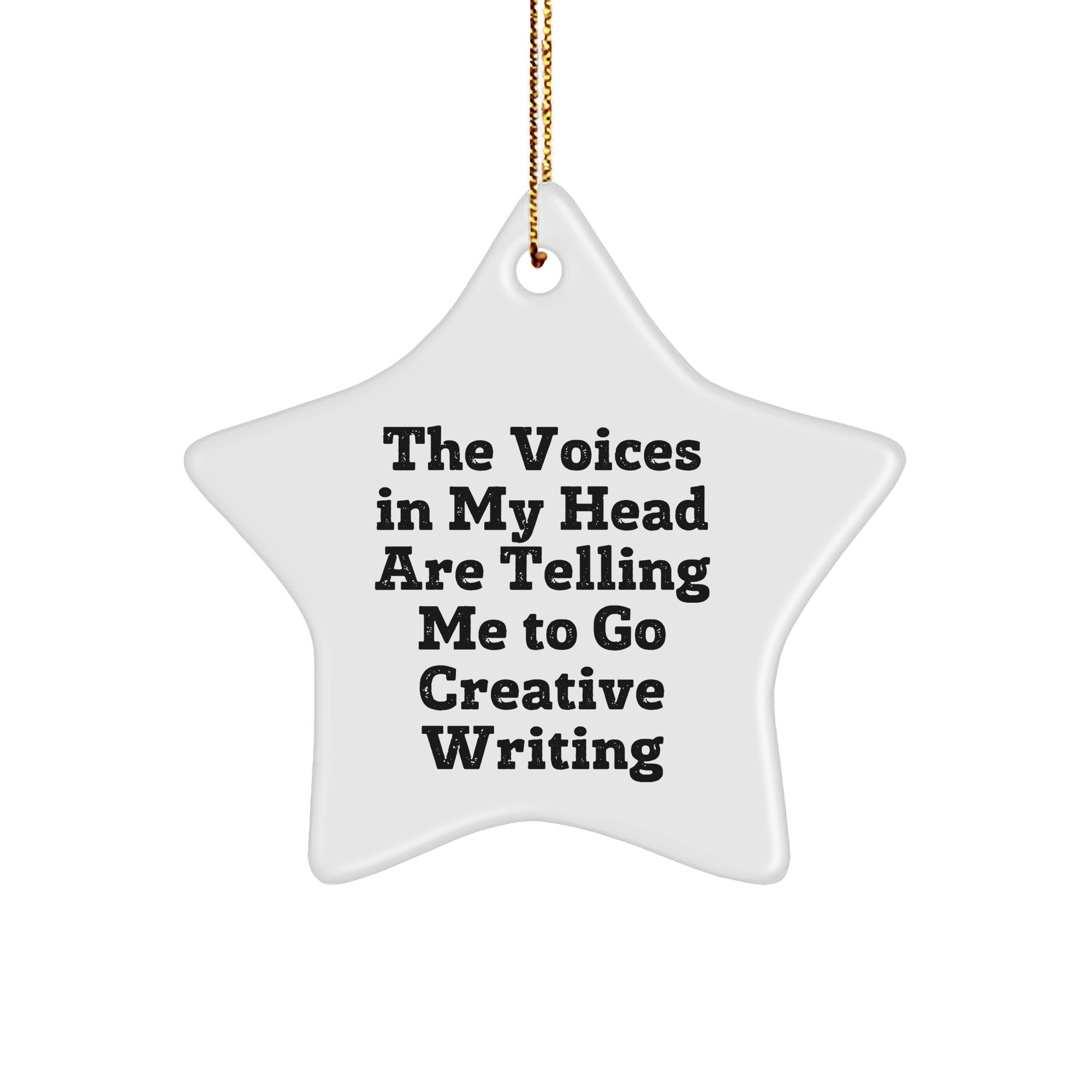 Creative Writing Inspiration Star Ornament, Gifts from Friends for Creative Writing Enthusiasts, Funny Quote, Christmas Unique Gift Ideas - Image 1