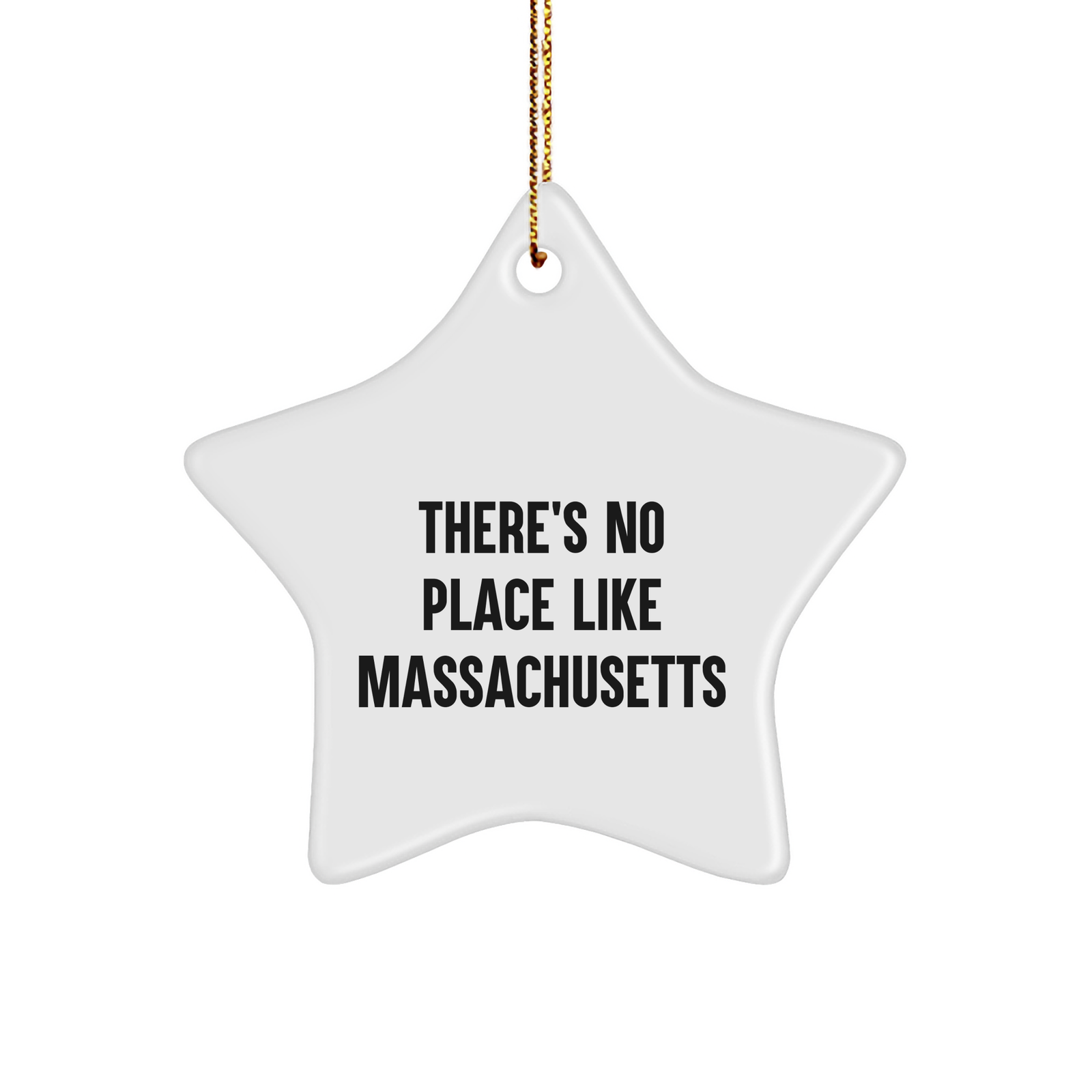 Massachusetts Star Ornament 'There's No Place Like Home' Gifts for Friends, Family, or Coworkers - Unique Christmas Decorations - Image 1