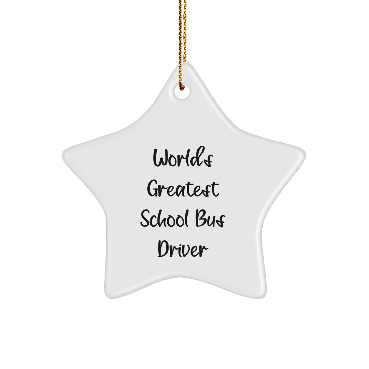 World&#39;s Greatest School Bus Driver Star Ornament, Funny School Bus Driver Gifts, Christmas Unique Gifts from Men, Gifts for School Bus Driver - Image 1