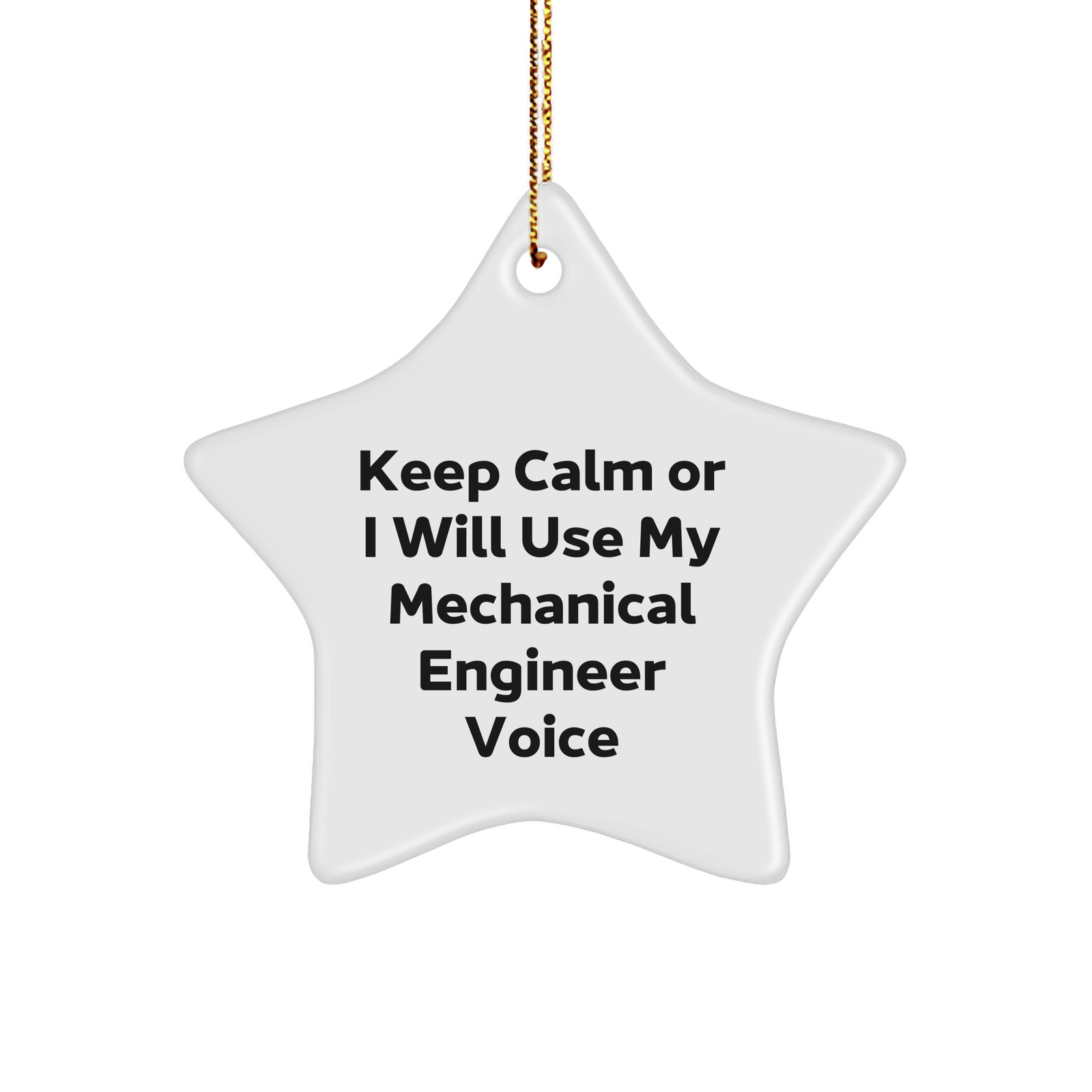 Mechanical Engineer Star Ornament, Funny Quote, Gifts from Friends, for Christmas Unique Gifts for Men, Women, Coworkers, Family - Image 1