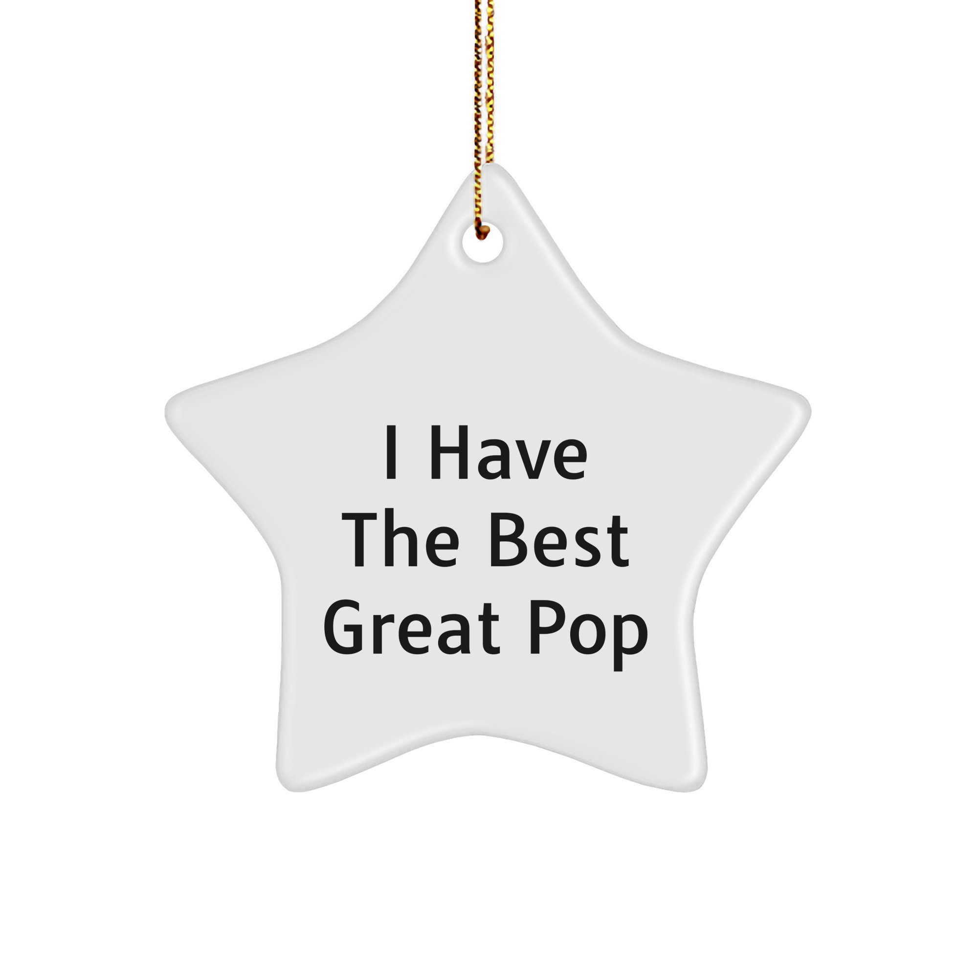 Funny Pop Gifts from Friends - I Have The Best Great Pop Star Ornament, White, 3.25 inch, MDF, Christmas Decorations for Pop Lovers - Image 1