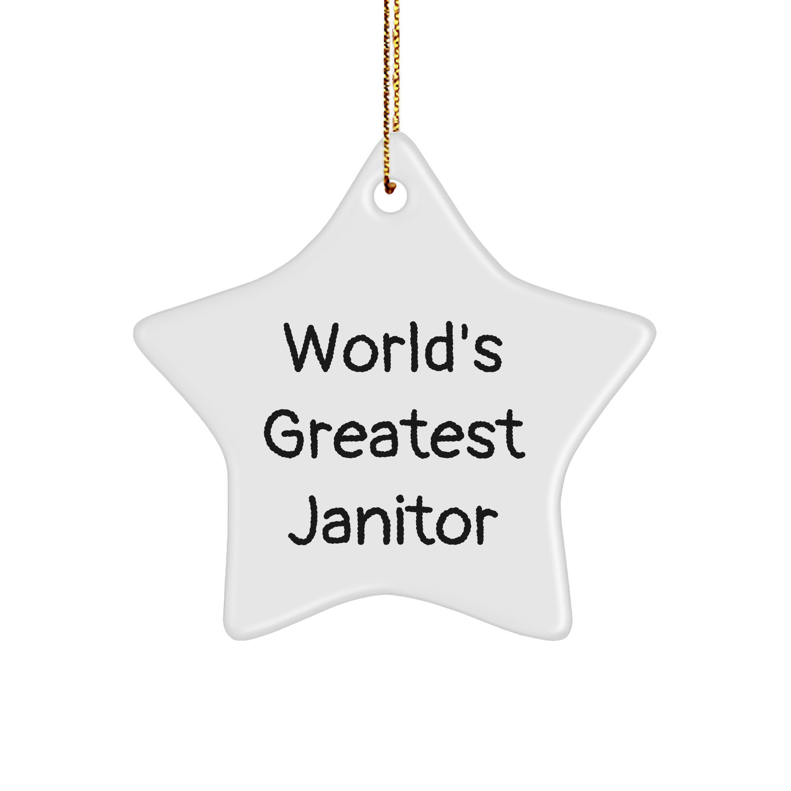 World's Greatest Janitor Star Ornament, Funny Quote Janitor Gifts, Christmas Unique Gifts for Men, Women, Friends, Coworkers, Family - Image 1
