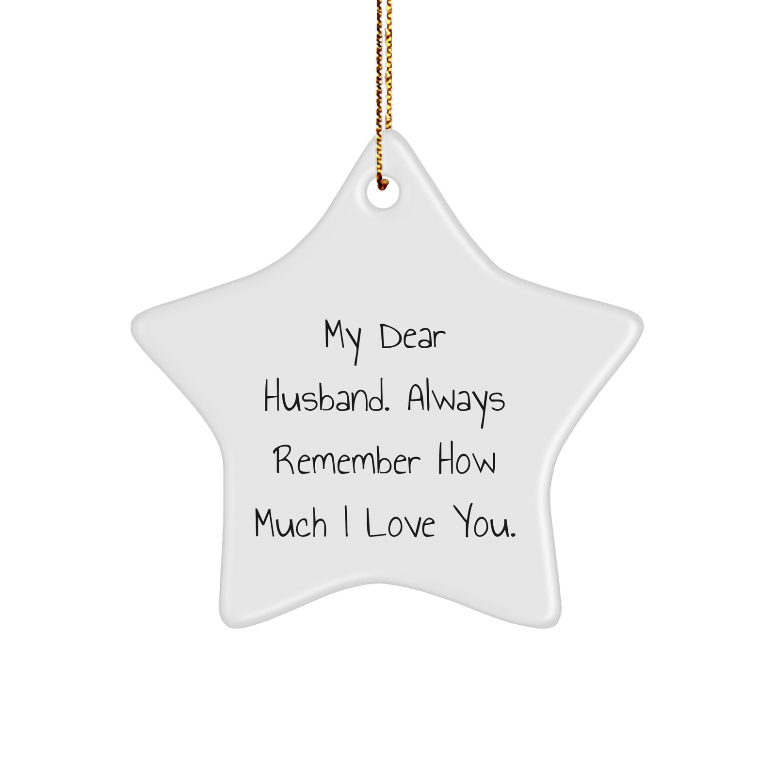 Inspirational Husband Gifts, 'My Dear Husband' Star Ornament, Christmas Unique Reminders, Gifts from Women to Husband, for Men - Image 1