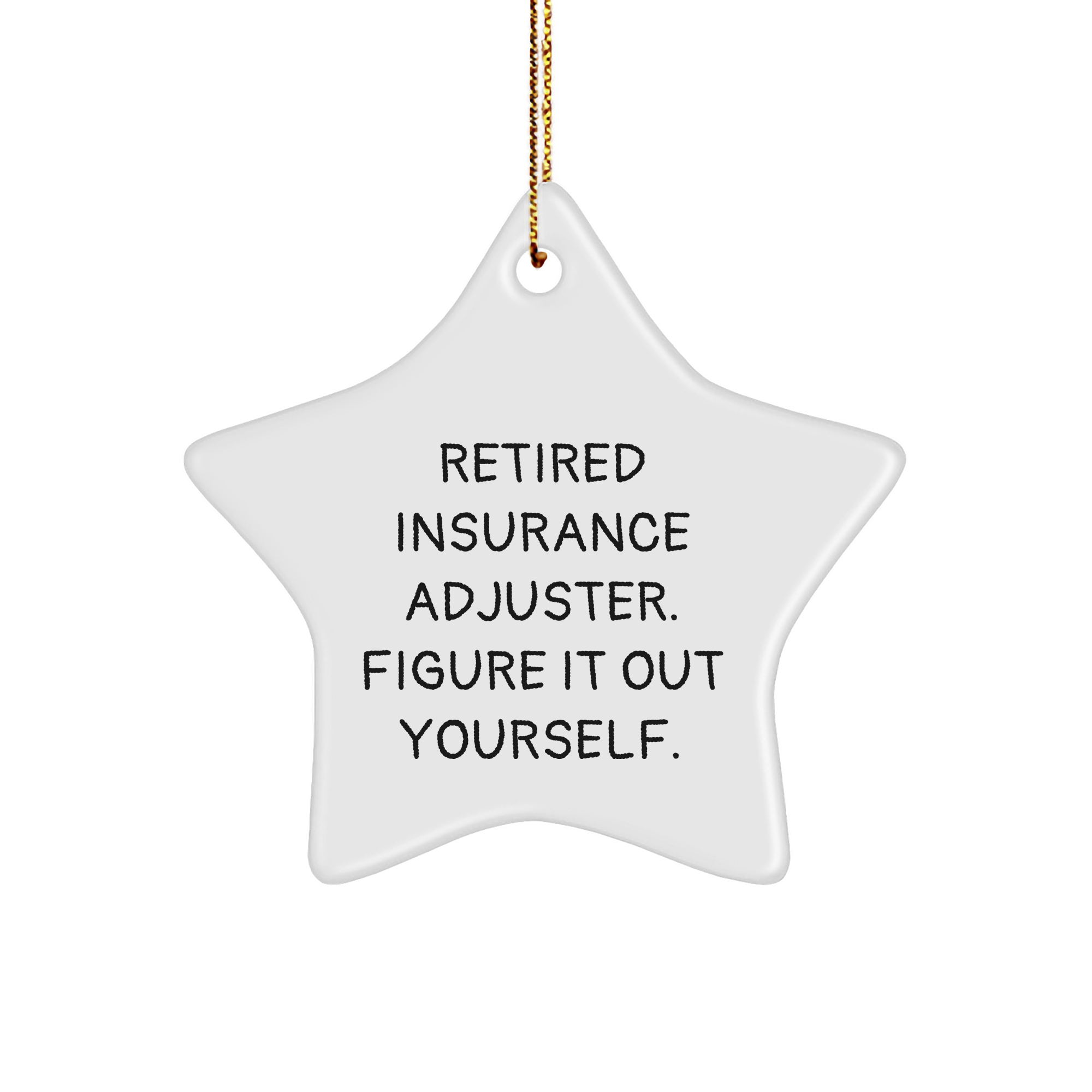 Insurance Adjuster Gifts from Men to Friends, Unique Retired Insurance Adjuster Figuring It Out Star Ornament for Christmas - Image 1