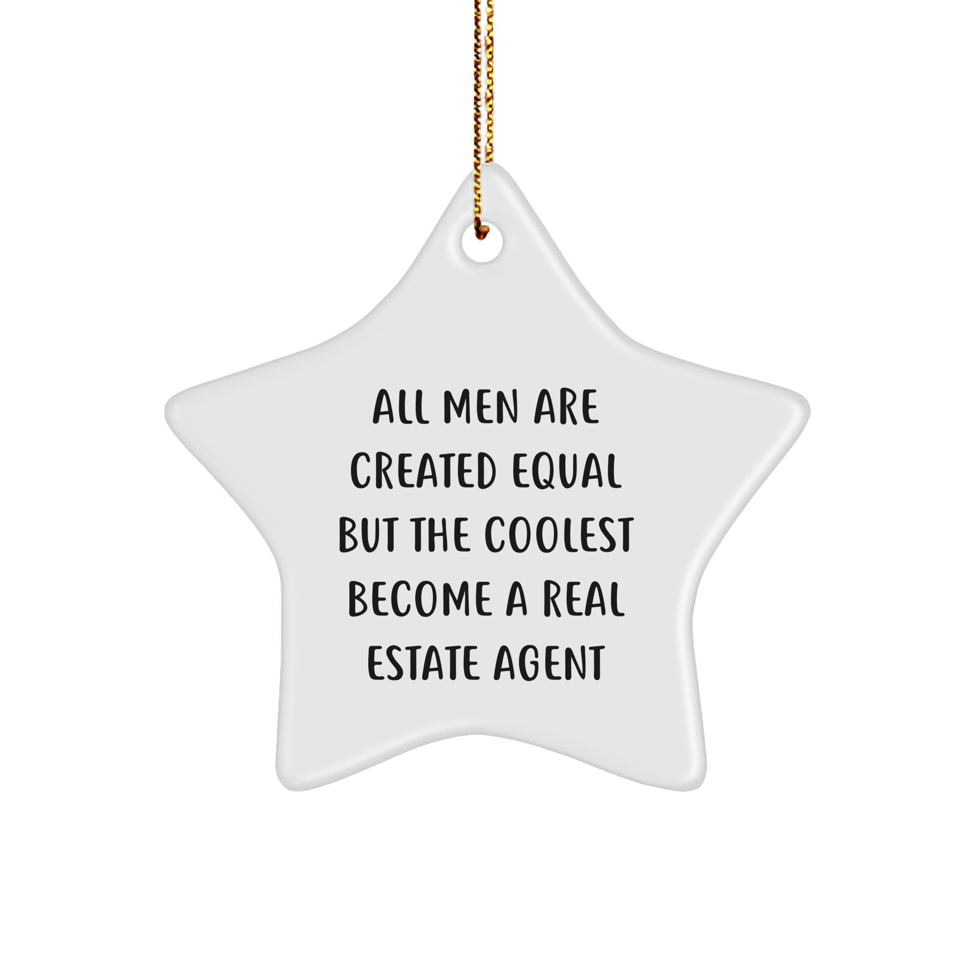 Funny Real Estate Agent Gifts from Men, Gifts for Real Estate Agent Friends, Star Ornament with Inspirational Quote, Perfect Unique Christmas Unique Gifts for Coworkers - Image 1