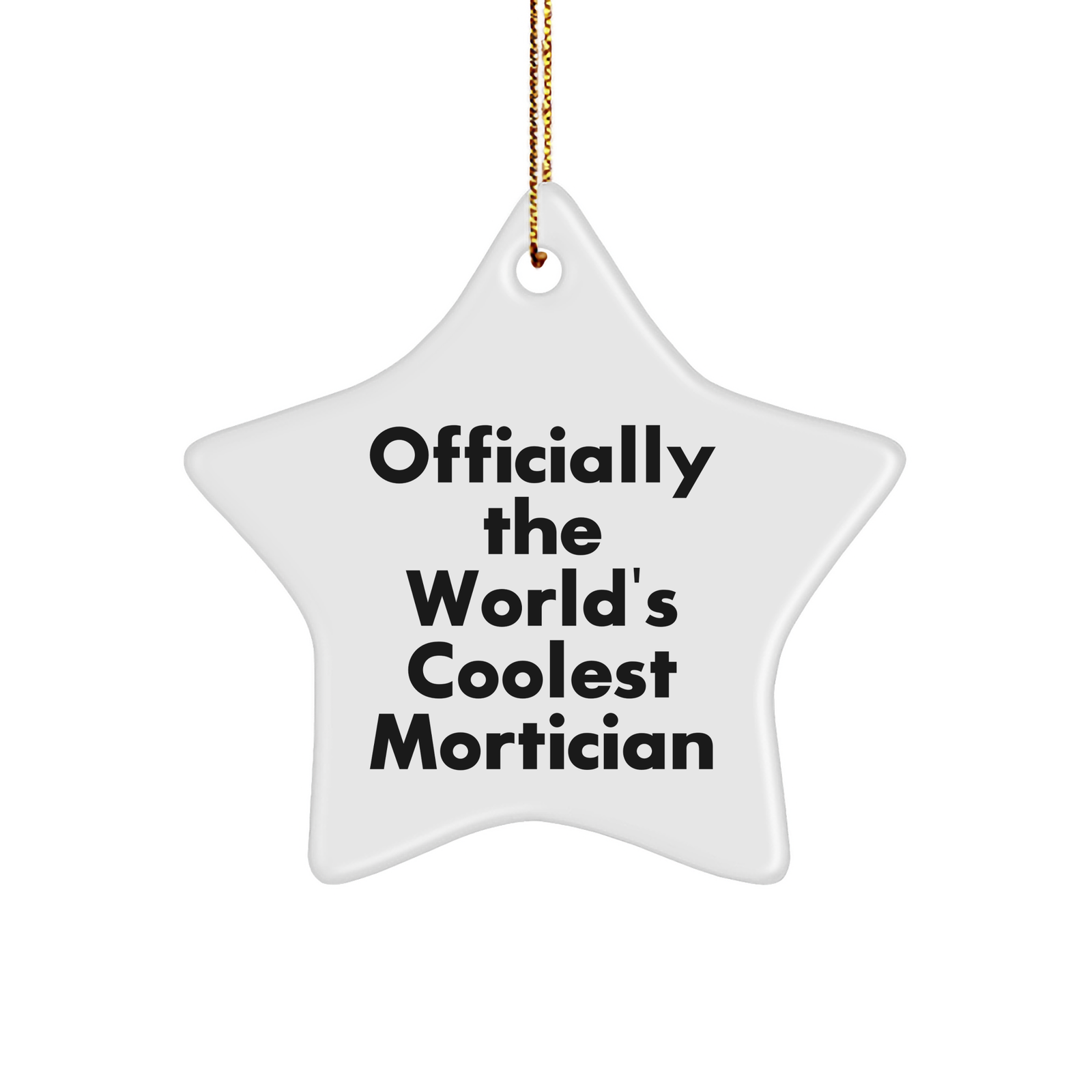 Mortician's Star Ornament, Gifts from Friends, Gifts for Mortician, Christmas Unique Gifts - Image 1