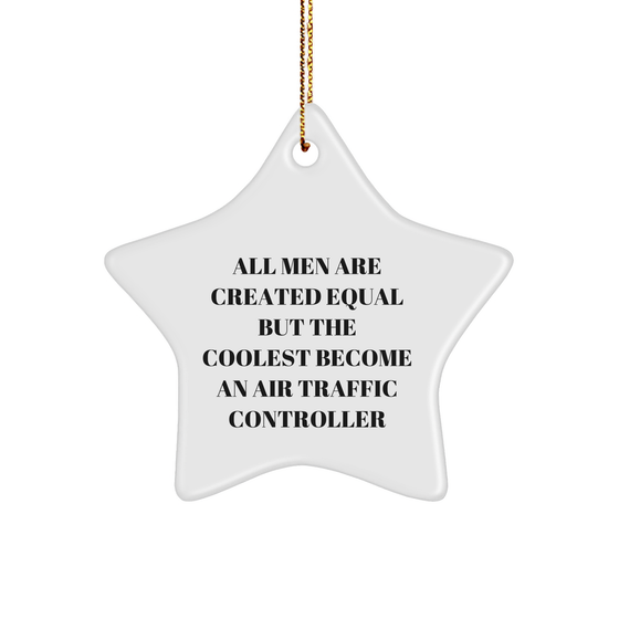 Air Traffic Controller Gifts, Funny Quote Star Ornament, Gifts from Men, for Air Traffic Controller Friends, Unique Christmas Unique Gifts, Durable MDF Star Shaped Decoration, High-Gloss Finish - Image 1