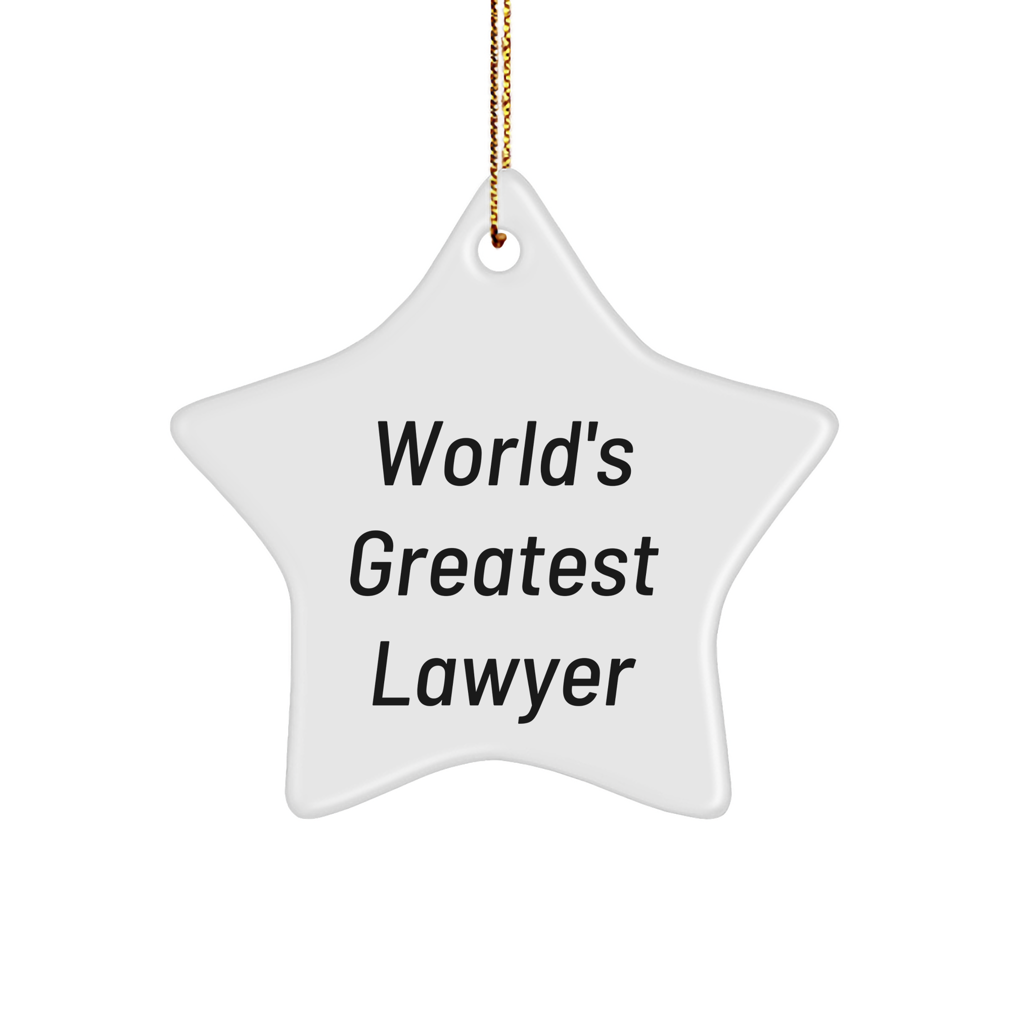 Funny World's Greatest Lawyer Star Ornament Gifts from Men to Family this Christmas - Image 1