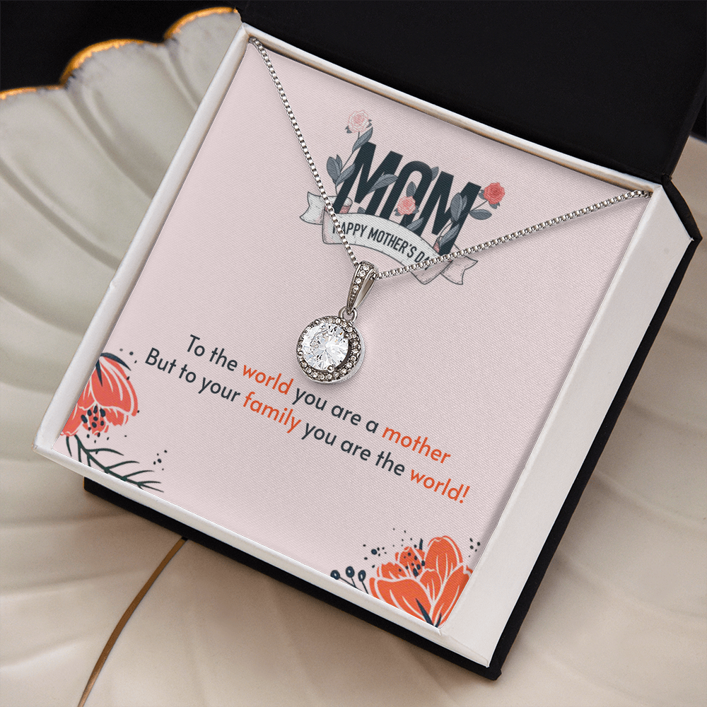 To the World You Are a Mother Necklace Mother's Day Gift