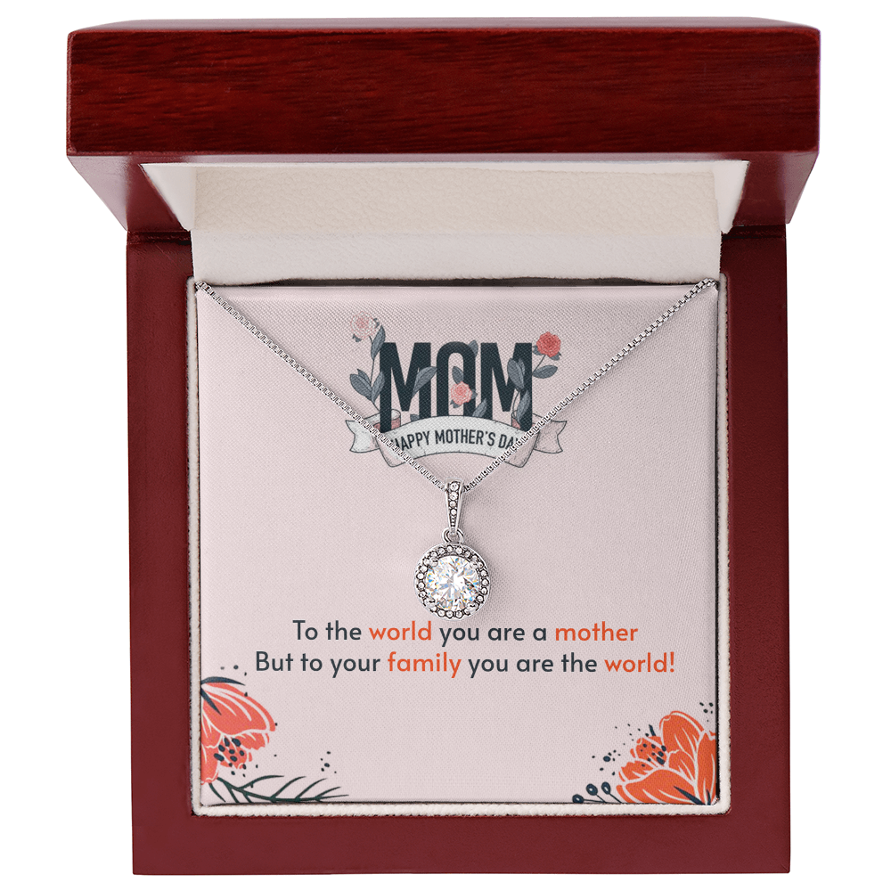 To the World You Are a Mother Necklace Mother's Day Gift
