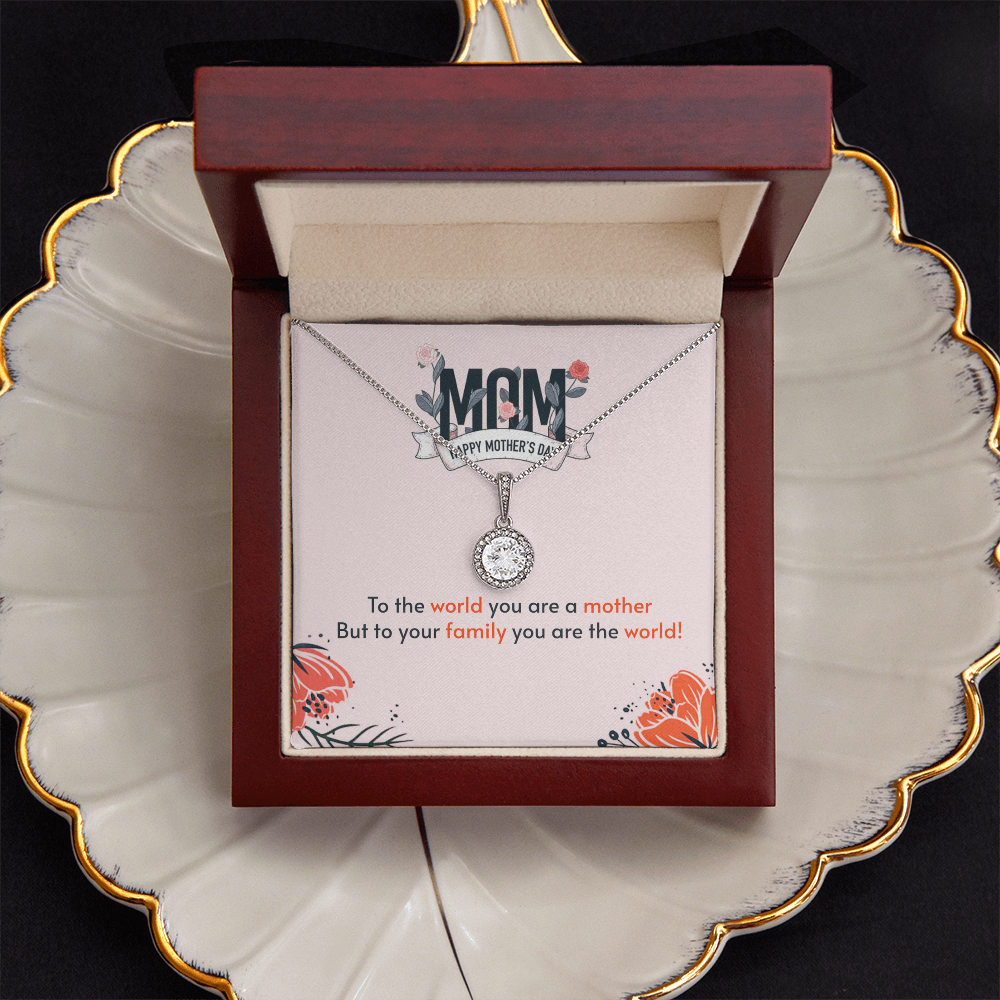 To the World You Are a Mother Necklace Mother's Day Gift