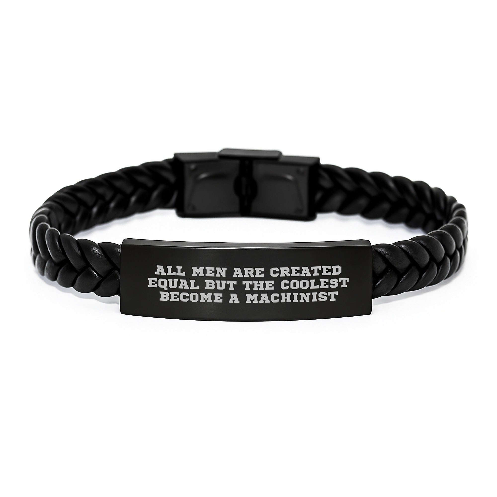 Machinist Gifts from Men - Inspirational Quote Interlaced Leather Bracelet for Graduation, 'All Men Are Created Equal But The Coolest Become A Machinist', Gifts for Machinist - Image 1