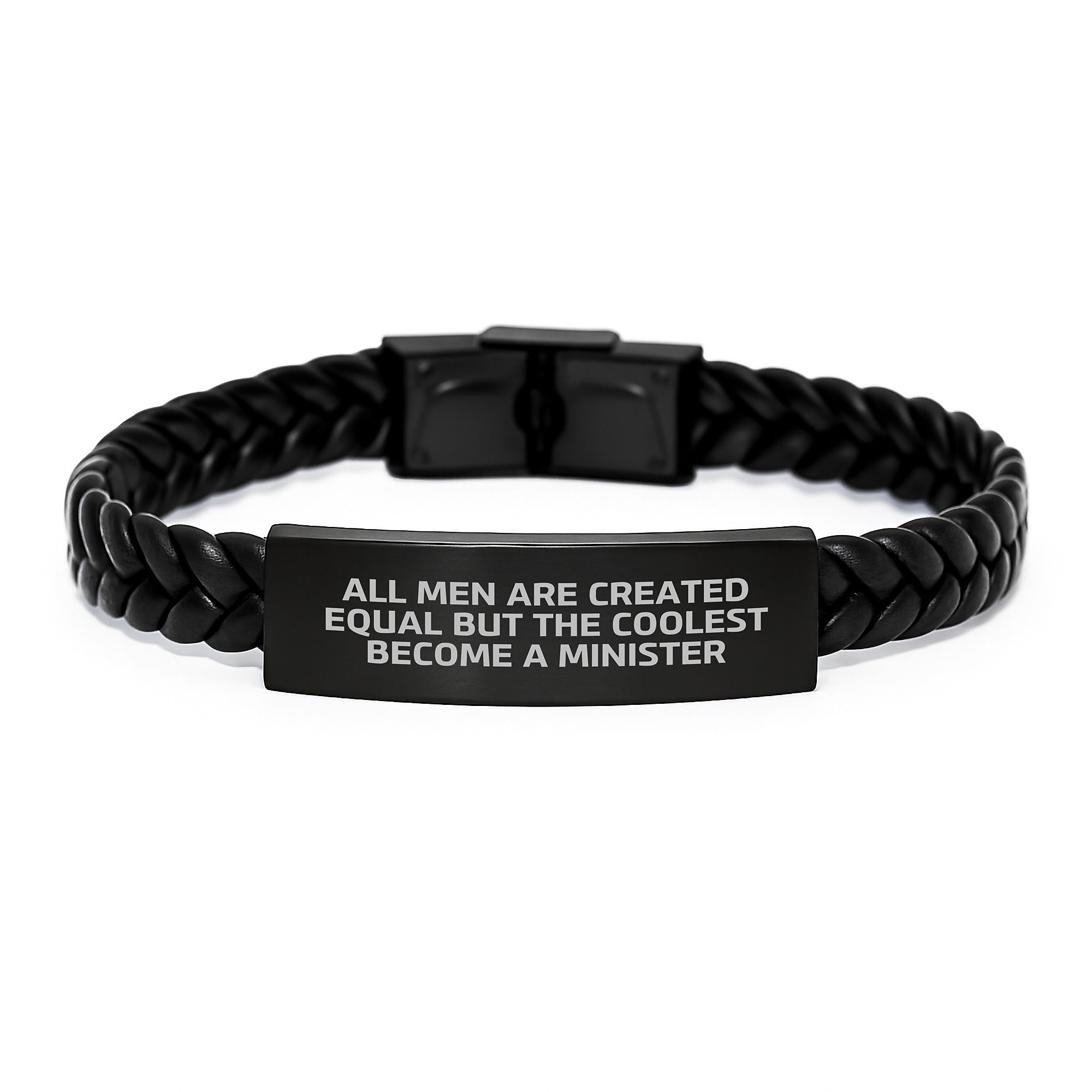 Funny Minister Gifts: Interlaced Leather Bracelet with 'All Men Are Created Equal But The Coolest Become A Minister' Quote, Birthday Unique Gifts from Friends to Minister - Image 1