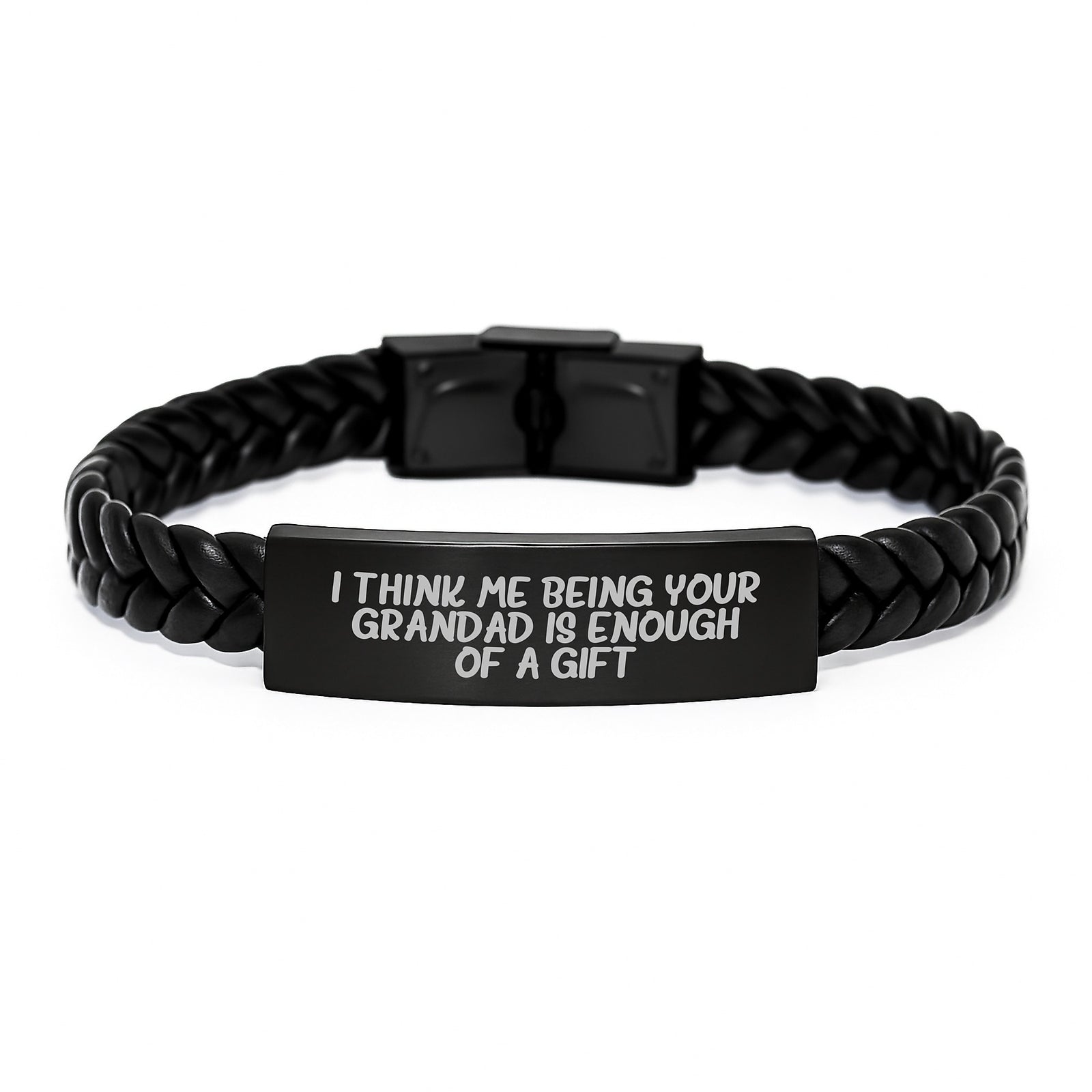 Funny Grandad Gifts, Interlaced Leather Bracelet for Men, ''I Think Me Being Your Grandad Is Enough Of A Gift'' Graduation Unique Gifts from Men to Grandad - Image 1