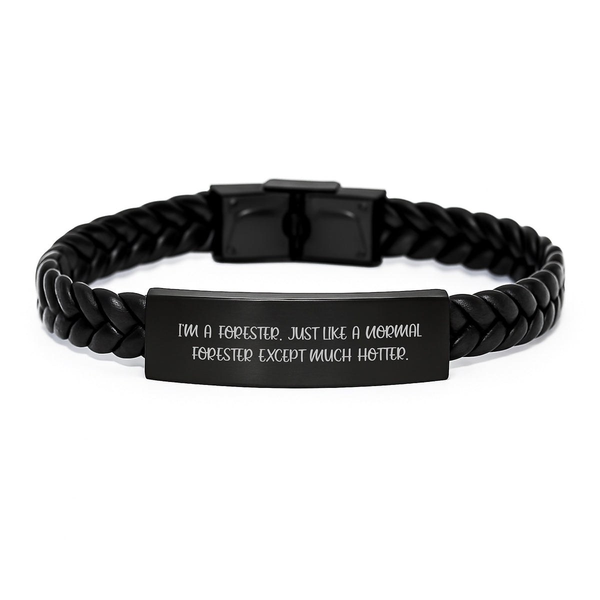 Funny Forester Gifts for Dad, Personalized Interlaced Leather Bracelet, 'I'm A Forester Just Like A Normal Forester Except Much Hotter' Forester Men Gifts, Father's Day Unique Gifts from Family - Image 1