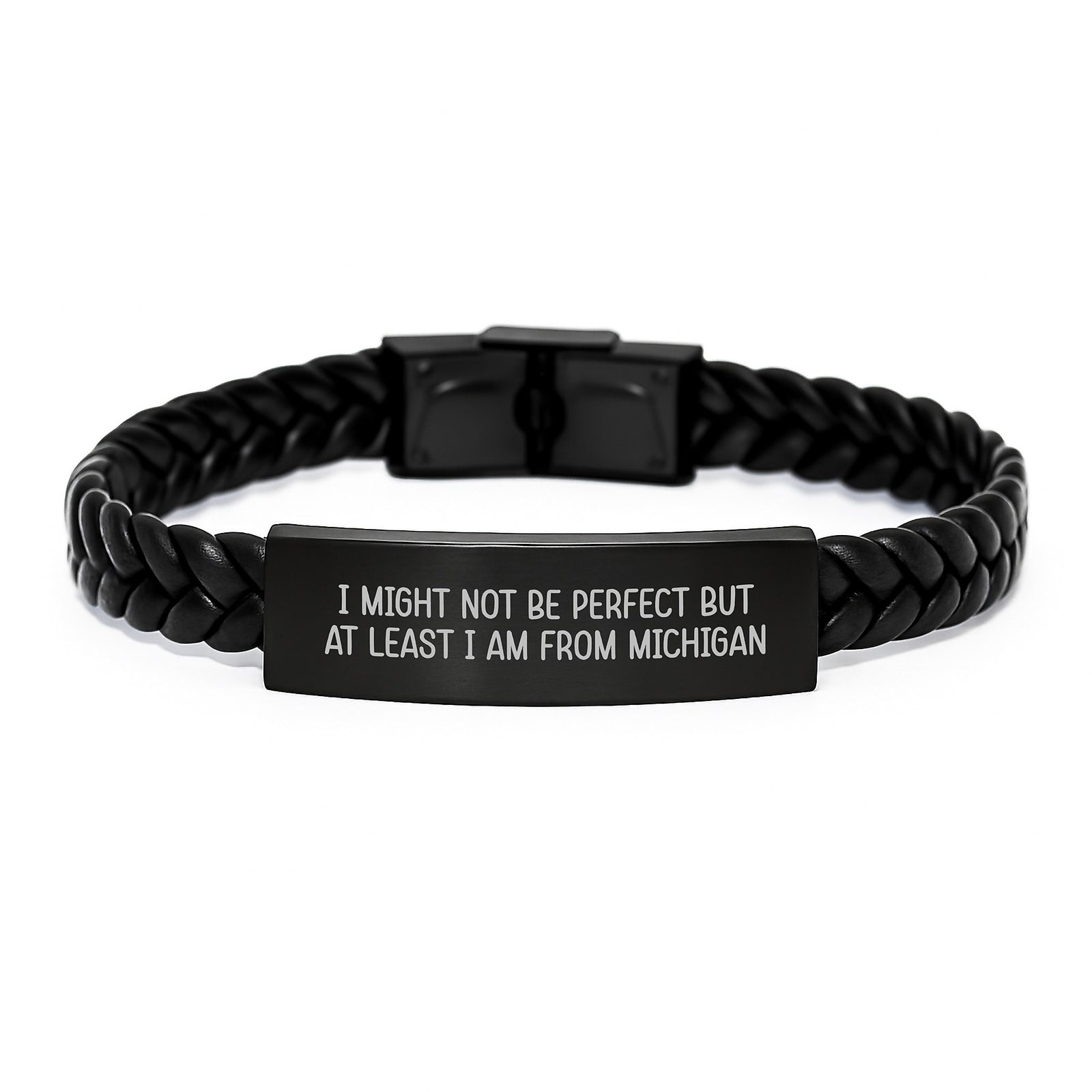 Michigan Gifts from Friends and Family - Interlaced Leather Bracelet with Funny Quote - I Might Not Be Perfect But At Least I Am From Michigan Birthday Unique Gifts - Image 1