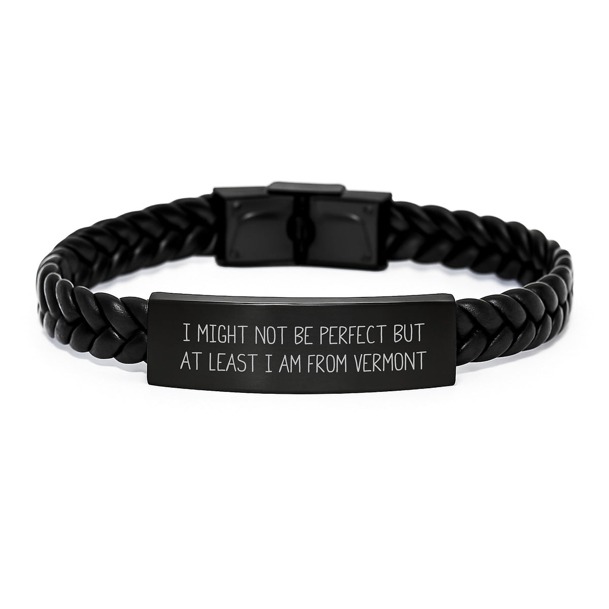 Funny Vermont Leather Cuff Bracelet Gifts from Friends and Family, &#39;I Might Not Be Perfect...&#39; - Image 1