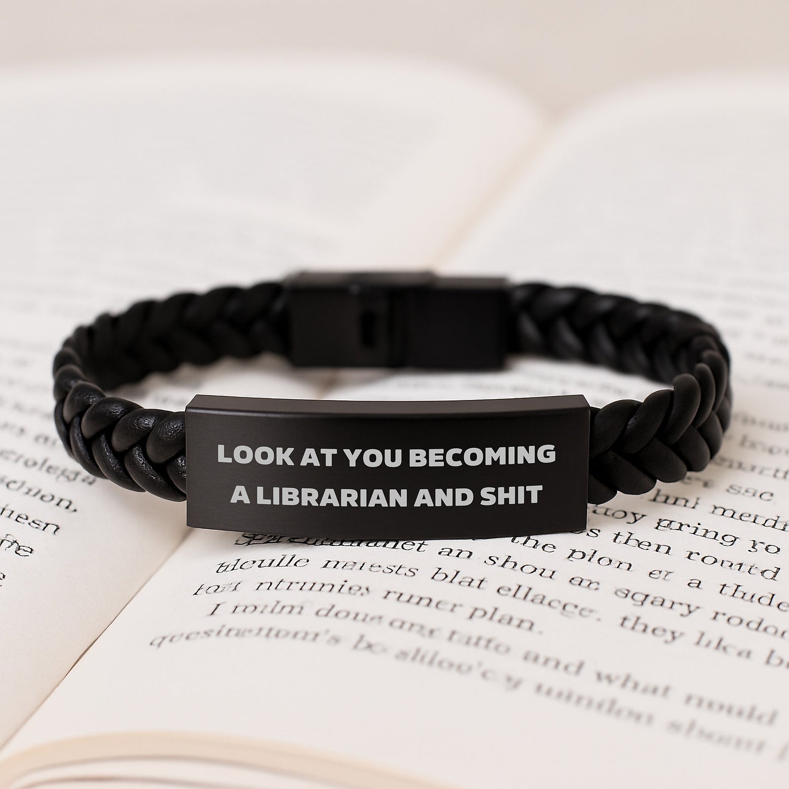 Funny Librarian Gifts, Interlaced Leather Bracelet for Librarian Men Women - 'Look At You Becoming A Librarian And Shit' - Mother's Day Unique - Image 3