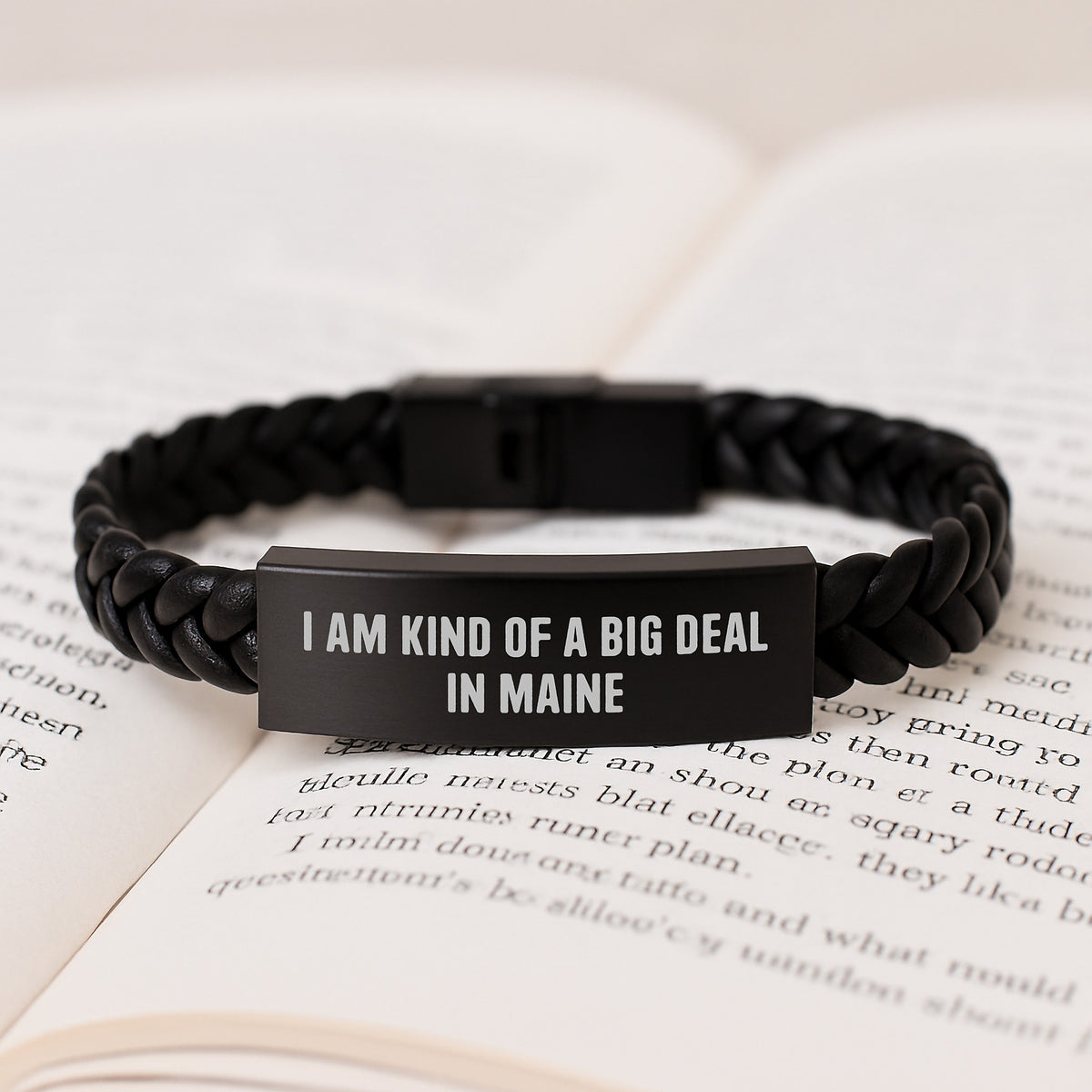 Funny Maine Gifts for Men from Family with Interlaced Leather Bracelet I Am Kind Of A Prime Selection In Maine Style Christmas Unique Gifts - Image 3