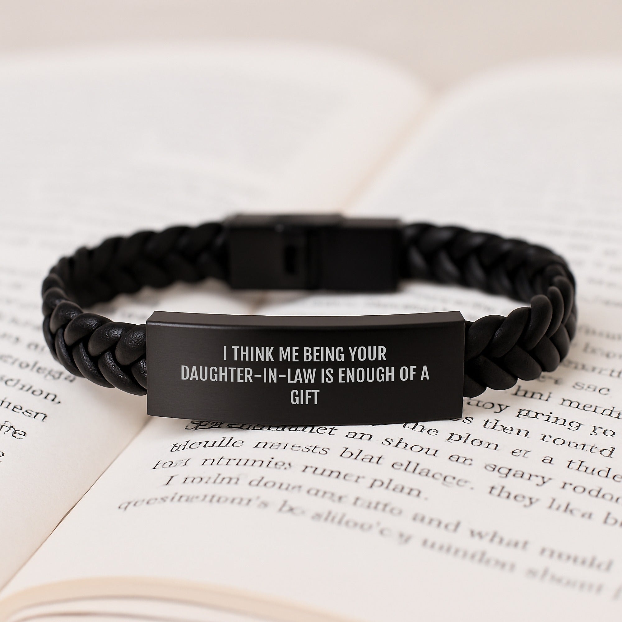 Funny Daughter-in-law Gifts, 'I Think Me Being Your Daughter-in-law Is Enough Of A Gift' Interlaced Leather Bracelet for Graduation, Gifts from Family to Daughter-in-law - Image 3