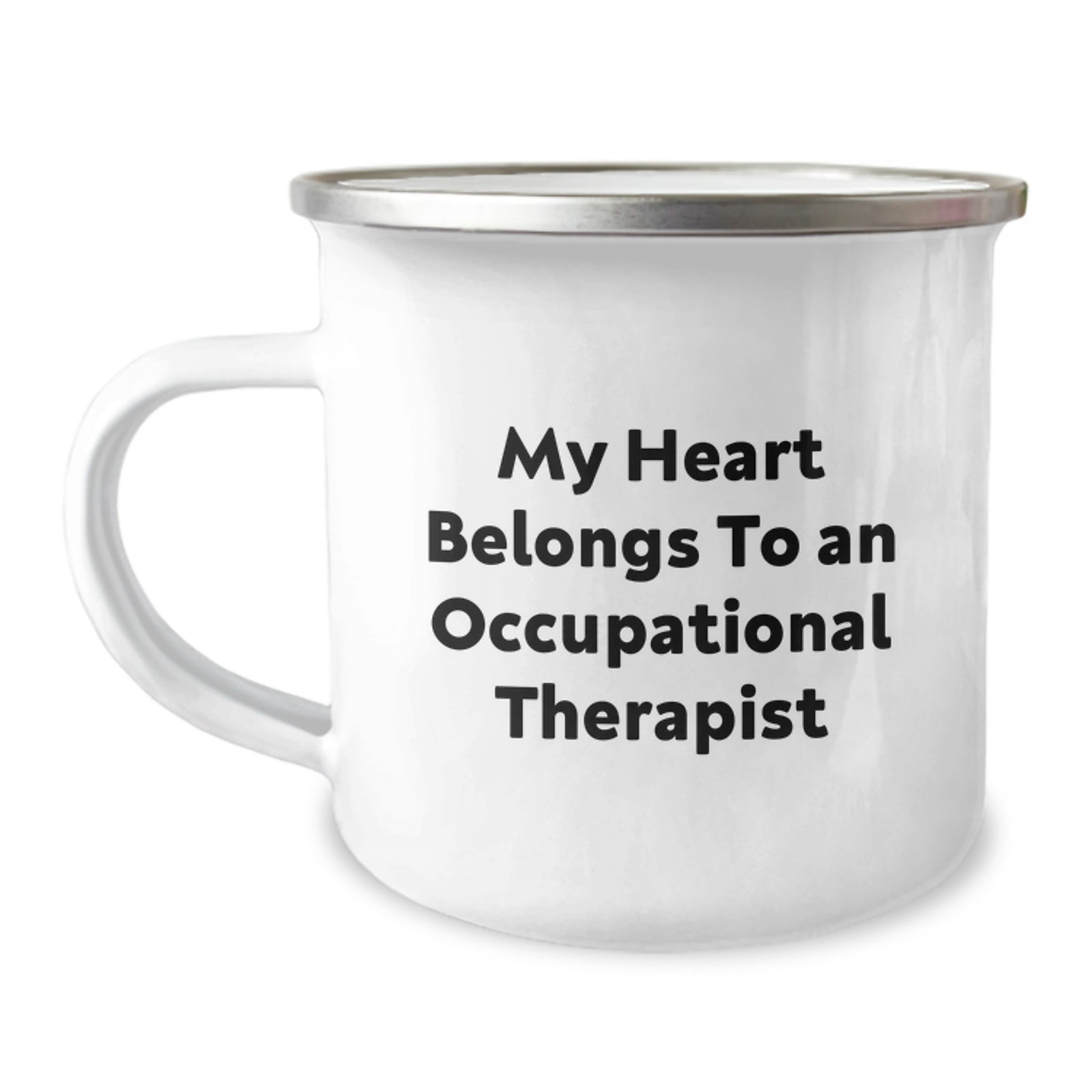 Funny Gifts from Men, Women, Friends, Coworkers, Family to Occupational Therapist - My Heart Belongs To An Occupational Therapist Camping Mug for Graduation Unique Gifts - Image 1