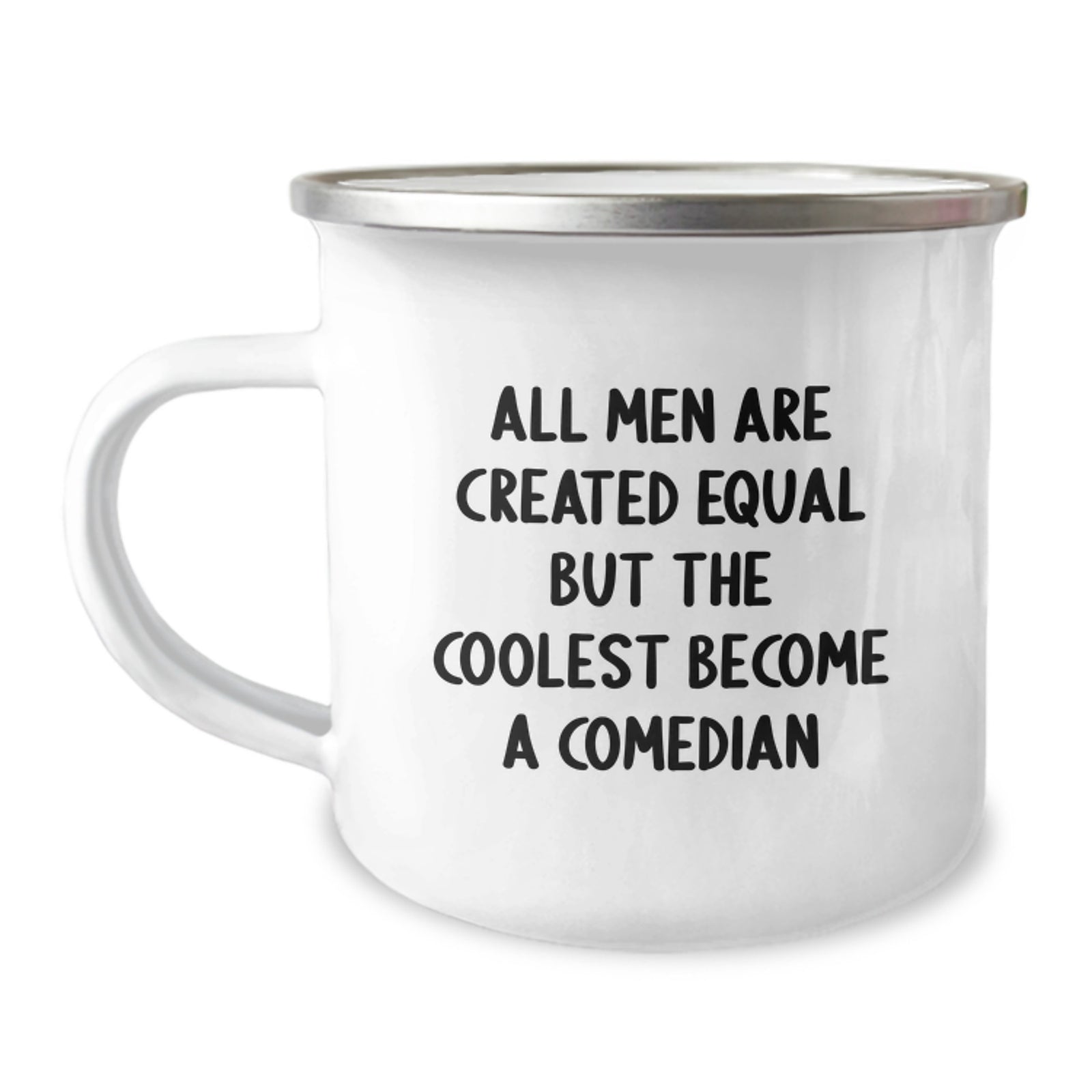 Comedian Camping Mug Funny Quote Gifts from Men Friends Family, Unique Graduation Celebration, Comedian Enthusiast Comedian Lover Gifts - Image 1