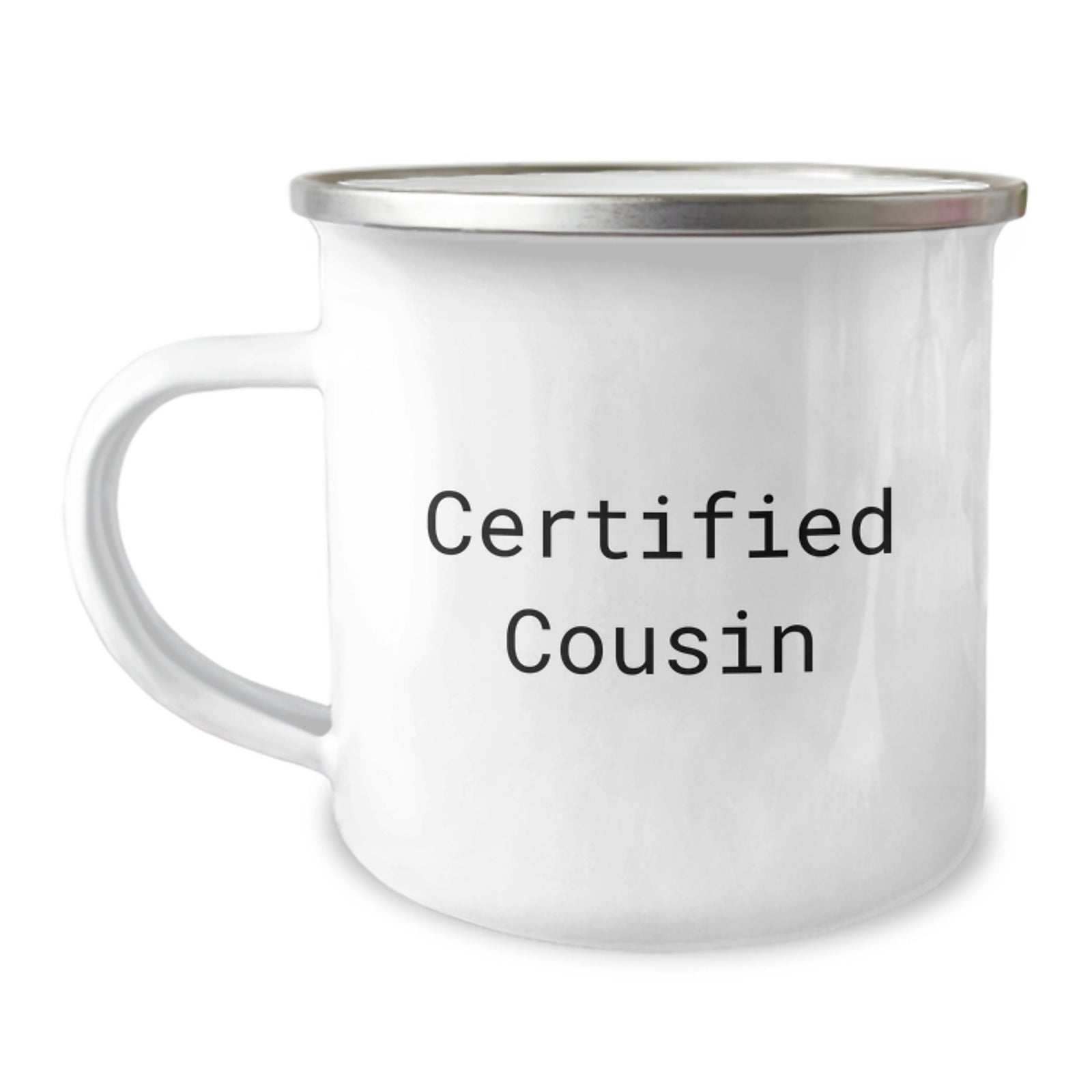 Funny Cousin Camping Mug Gifts from Friends for Birthday - 'Certified Cousin' Quote, 12 oz Stainless Steel with Enamel Finish - Image 1