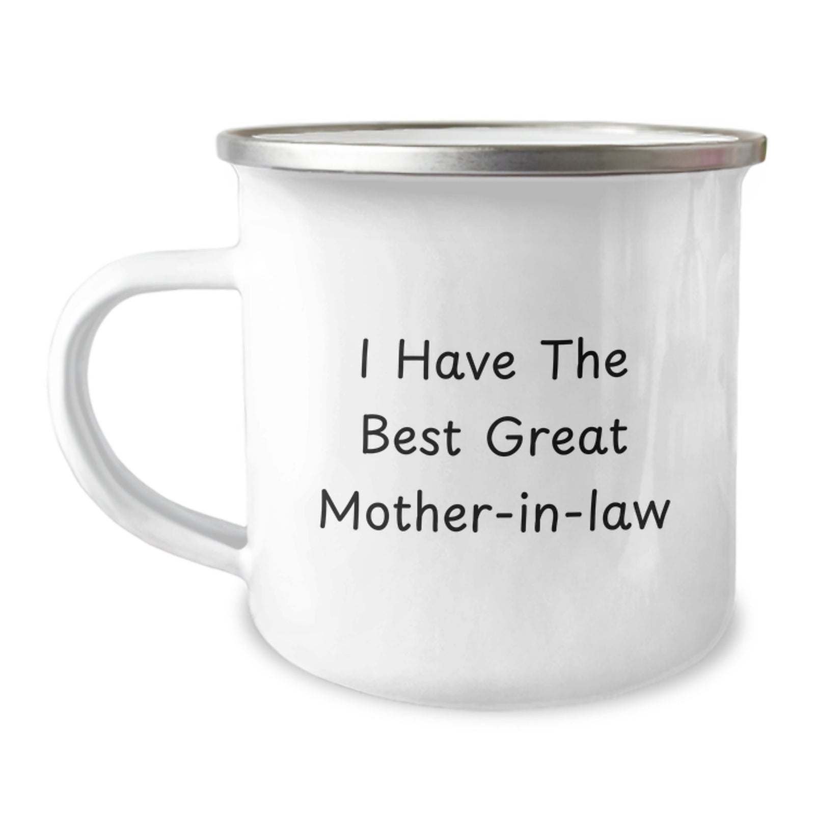Funny Mom-in-law Gifts from Friends for Graduation, 'I Have The Best Great Mom-in-law' Quote on Camping Mug, 12 oz Stainless Steel with Enamel Finish - Image 1