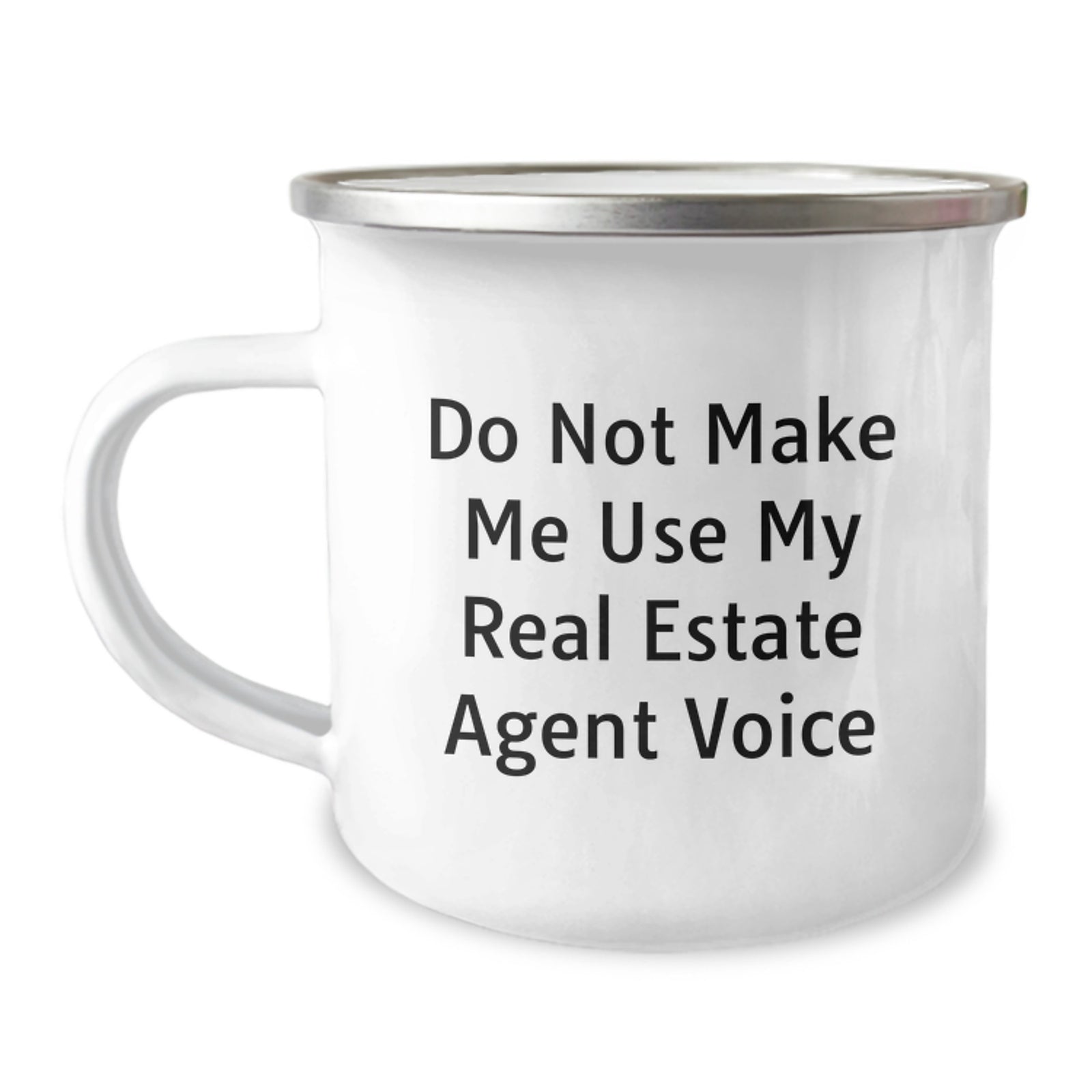 Real Estate Agent Gift for Him - Do Not Make Me Voice Keepsake Camping - Image 1