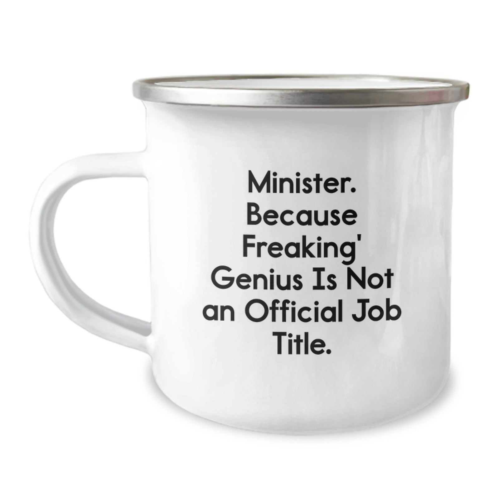 Funny Minister Quotes Camping Mug, Gifts from Friends and Family for Minister on Valentine's, Unique Camping Mug with Minister Sayings - Image 1