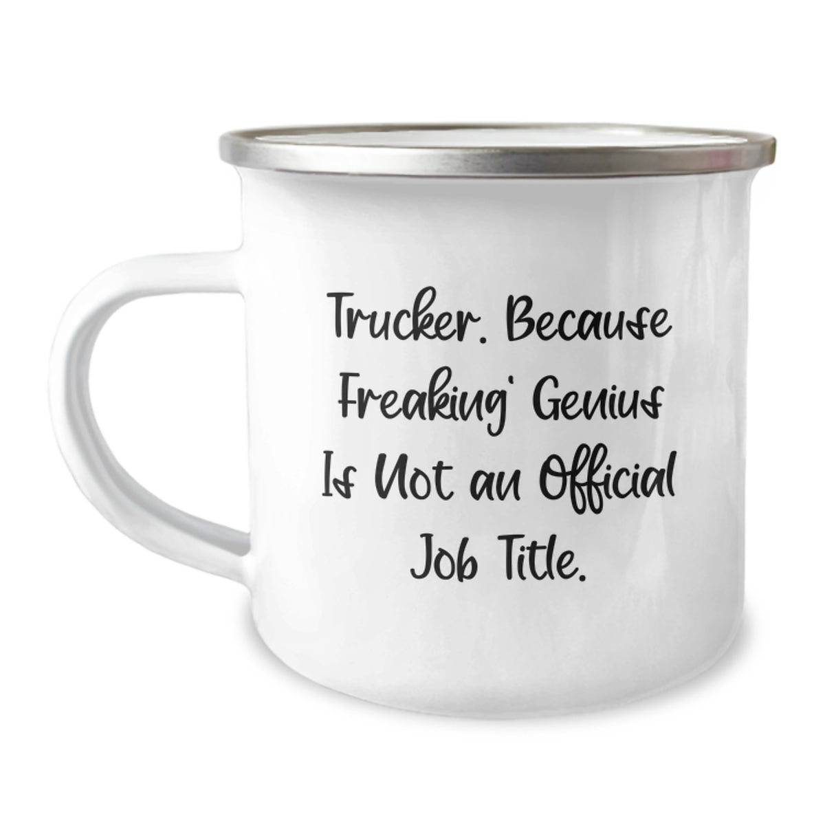 Funny Trucker Gift for Him, Camping Mug for Valentine's Unique Gifts from Friends to Trucker, Trucker Because Freaking' genius Is Not An Official Job Title. - Image 1