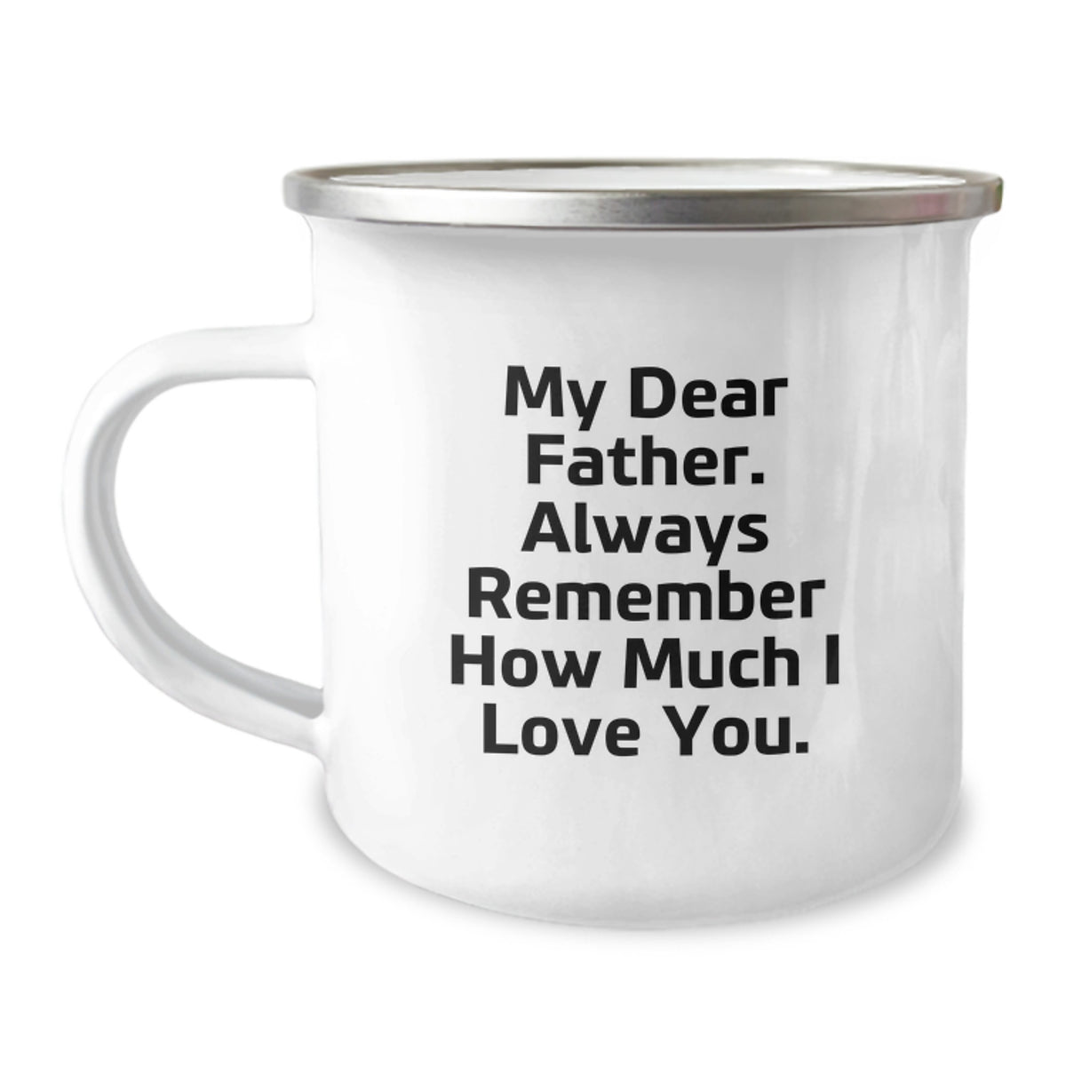 Father's Day Gift Heartfelt Quote Keepsake Camping Mug for Him - Image 1