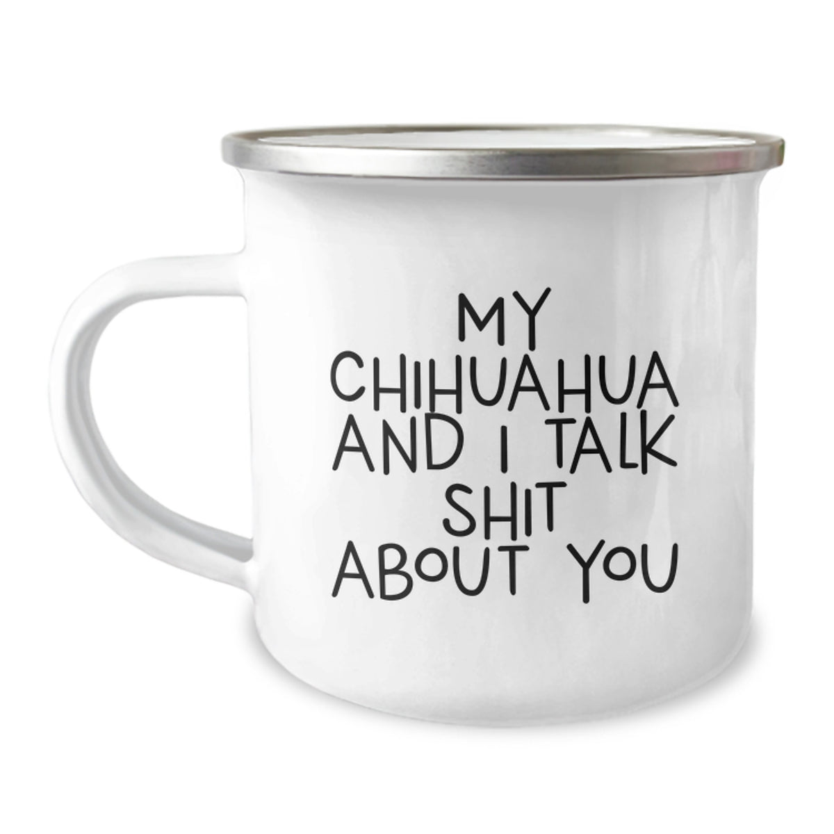 Chihuahua Camping Mug Birthday Gift for Him – My Chihuahua And I Talk - Image 1