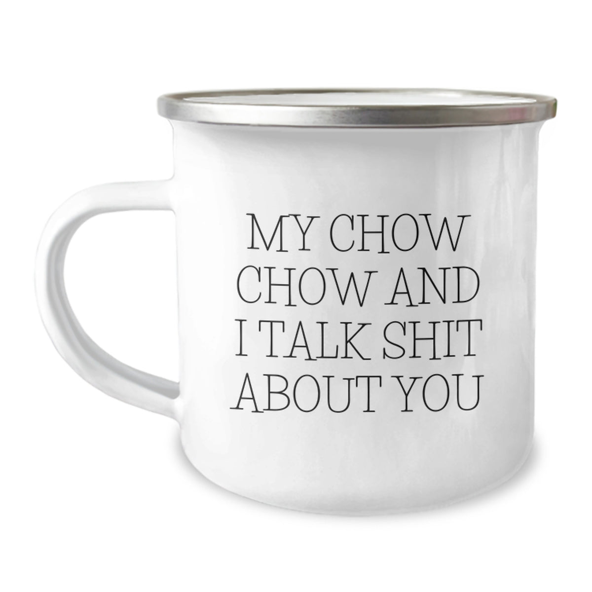 Chow Chow Keepsake Camping Mug for Him Birthday Gift With Enamel Finish - Image 1