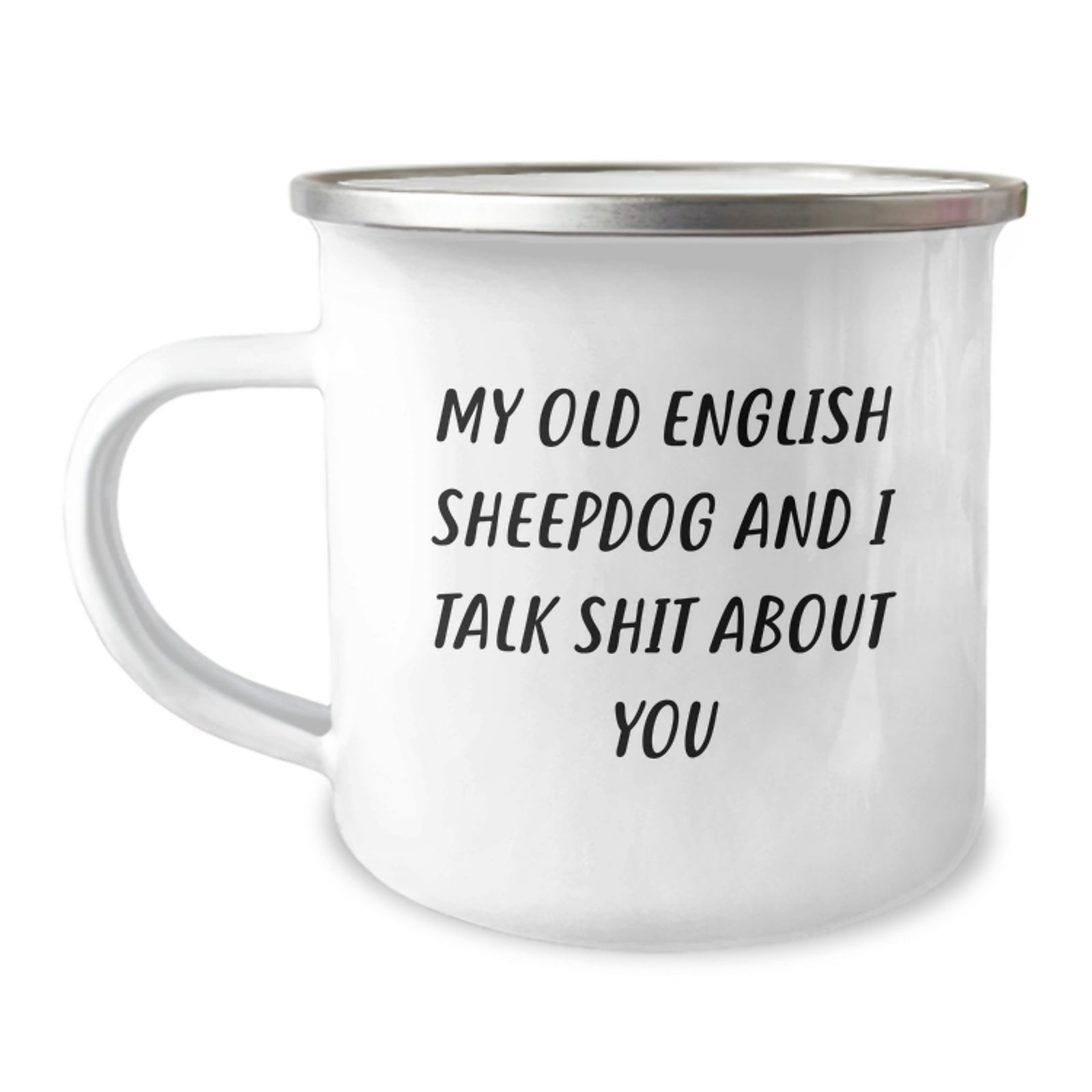 Christmas Gift Witty Old English Sheepdog Camping Mug for Her Present - Image 1
