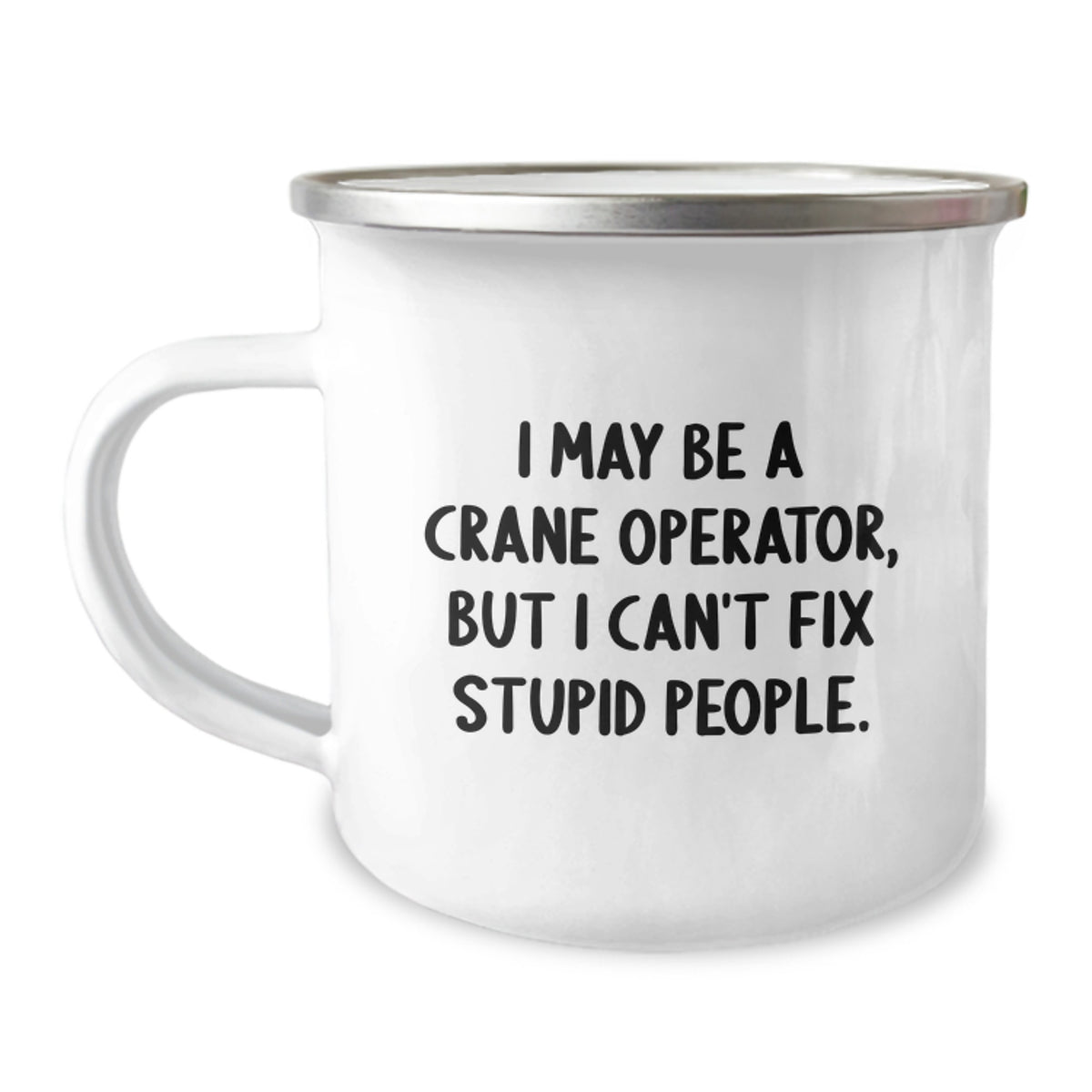 Crane Operator Gift for Him - Witty Keepsake Camping Mug - Image 1