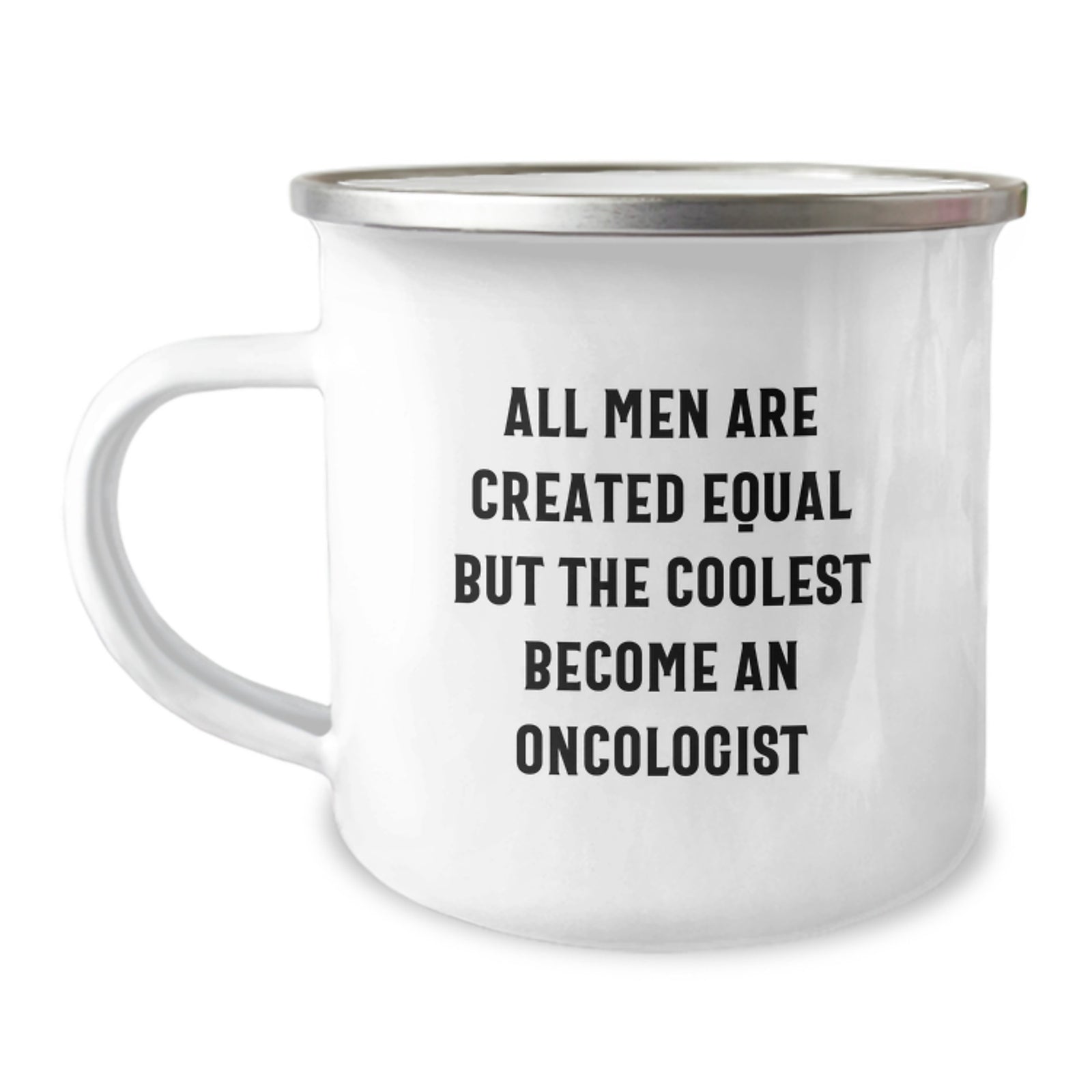 Funny Oncologist Gifts from Men to Oncologist Friends - All Men Are Created Equal But The Coolest Become An Oncologist Christmas Unique Mug - Image 1