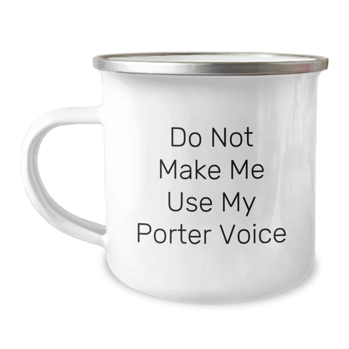 Sarcastic Porter Gift for Friends - Do Not Make Me Use My Porter Voice - Image 1