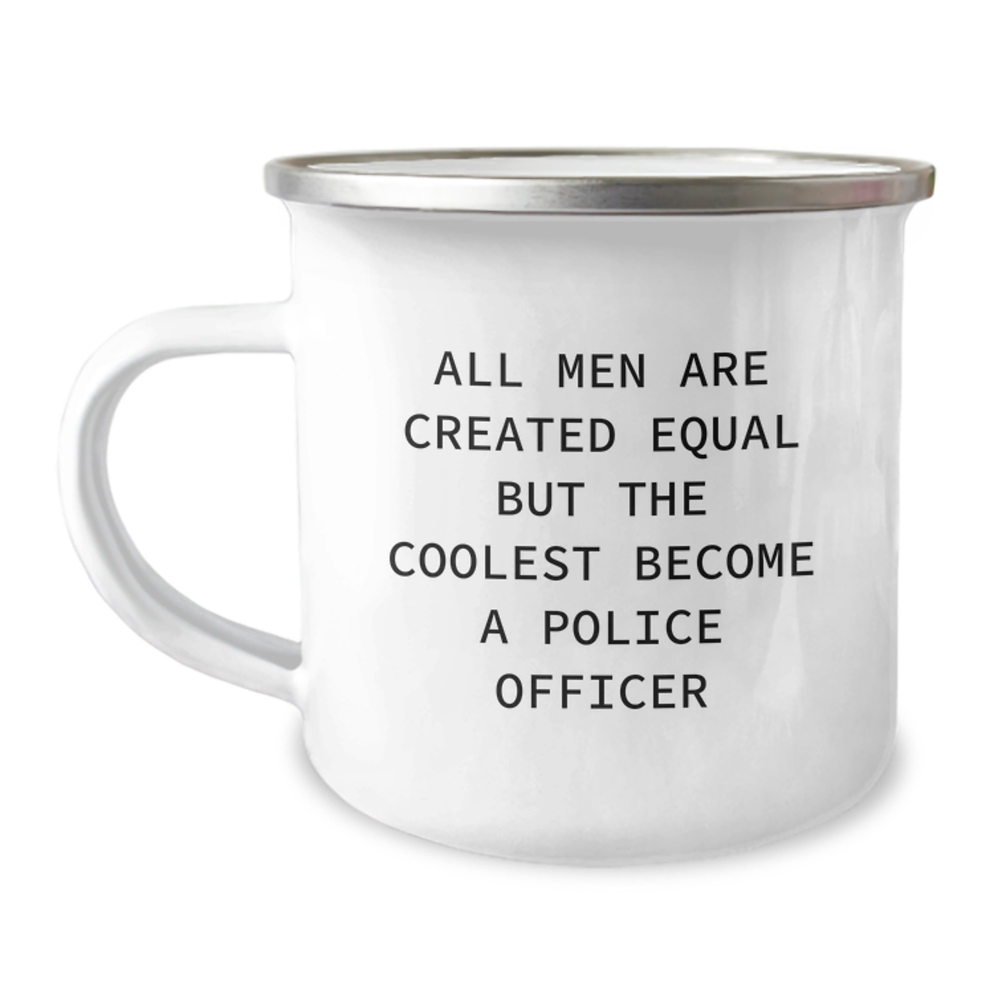 Funny Police Officer Gifts for Him, 'All Men Are Created Equal But The Coolest Become A Police Officer' Camping Mug, Unique Christmas Unique Gifts from Men to Police Officer Friends - Image 1