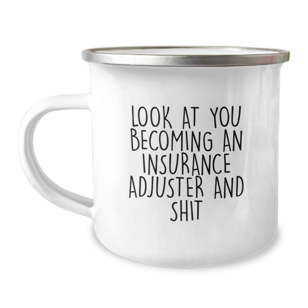 Insurance Adjuster Gift for Him - A Humorous Keepsake Camping Mug - Image 1